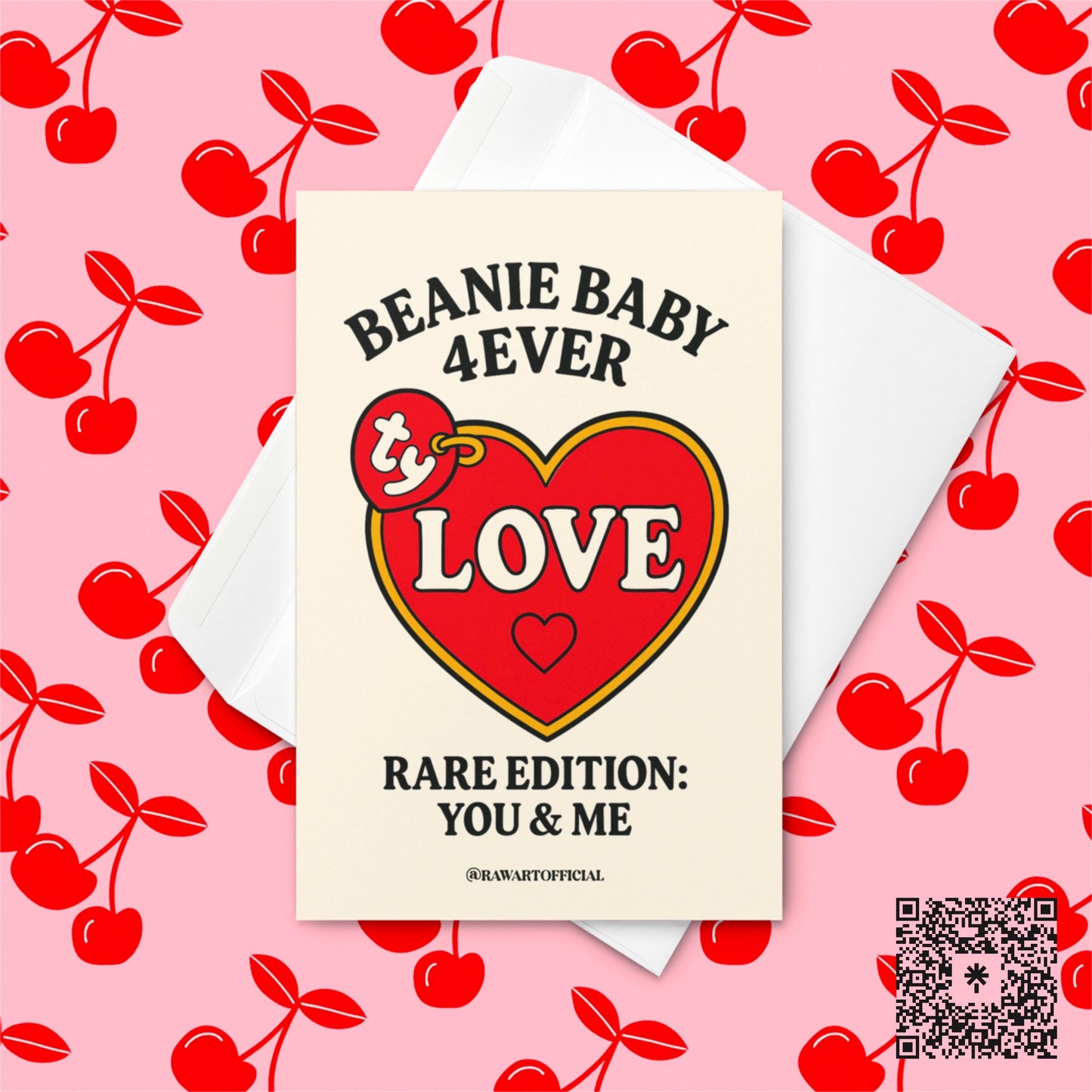 Retro Valentine card featuring a red heart tag that says “Love” with text “Beanie Baby 4Ever – Rare Edition: You & Me.”