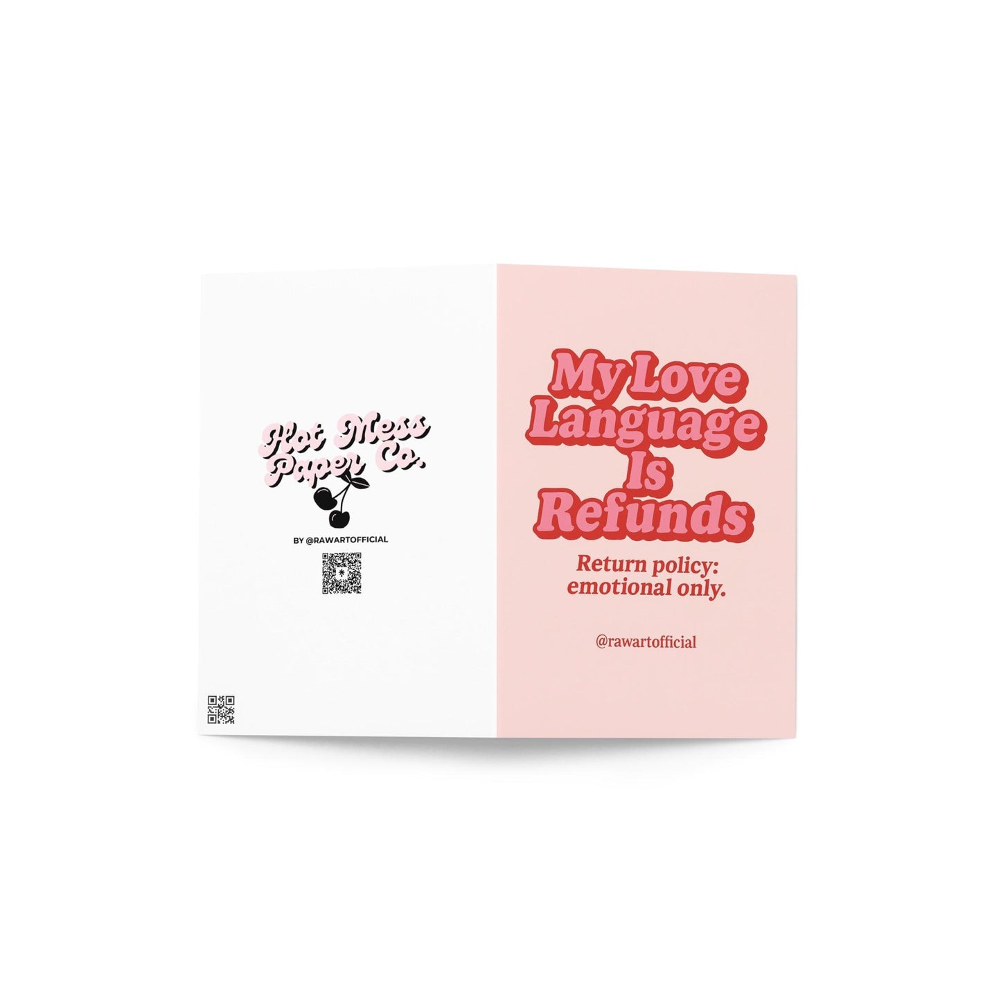 Retro pink card with red bubble text reading “My Love Language Is Refunds” and subtext “Return policy: emotional only.”