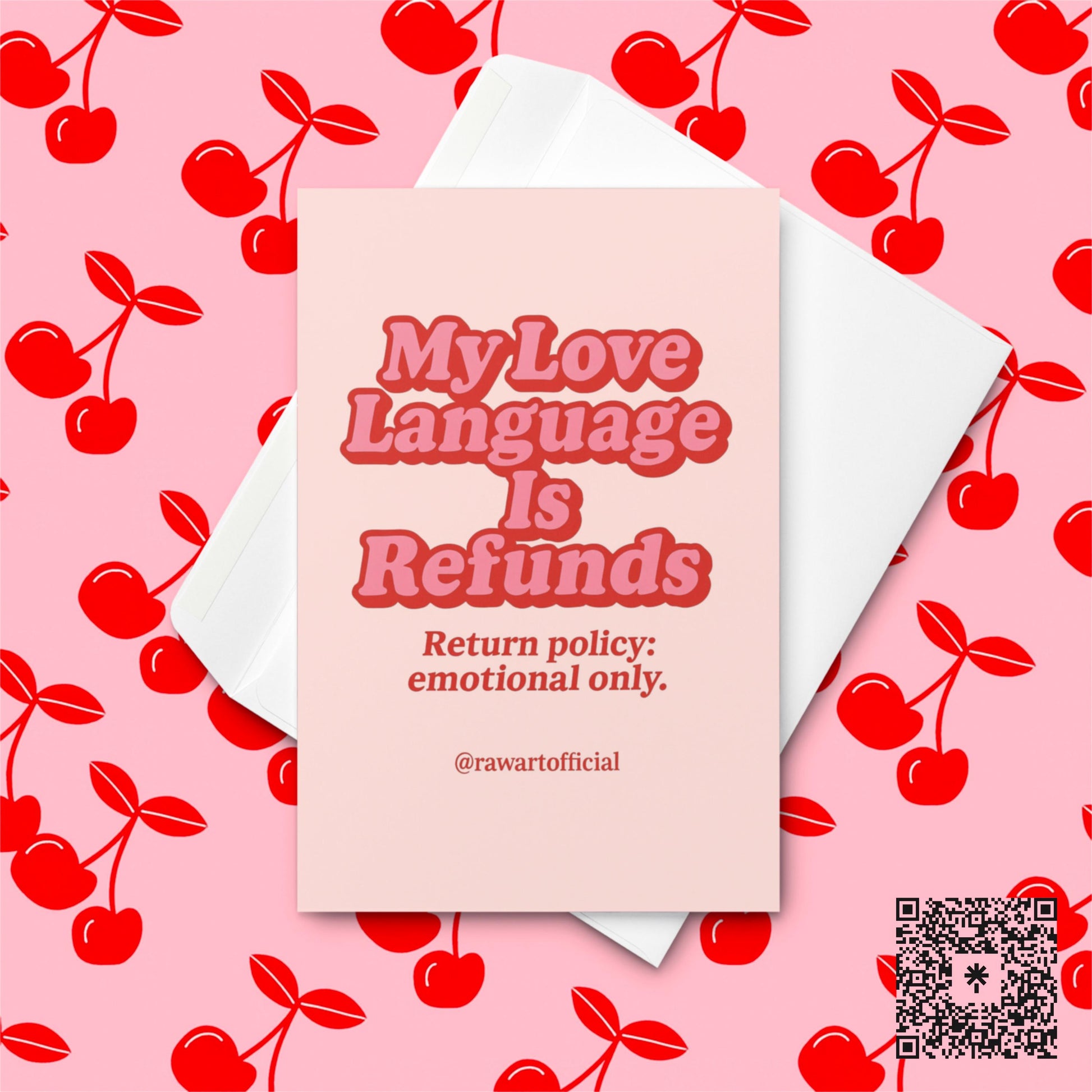 Retro pink card with red bubble text reading “My Love Language Is Refunds” and subtext “Return policy: emotional only.”