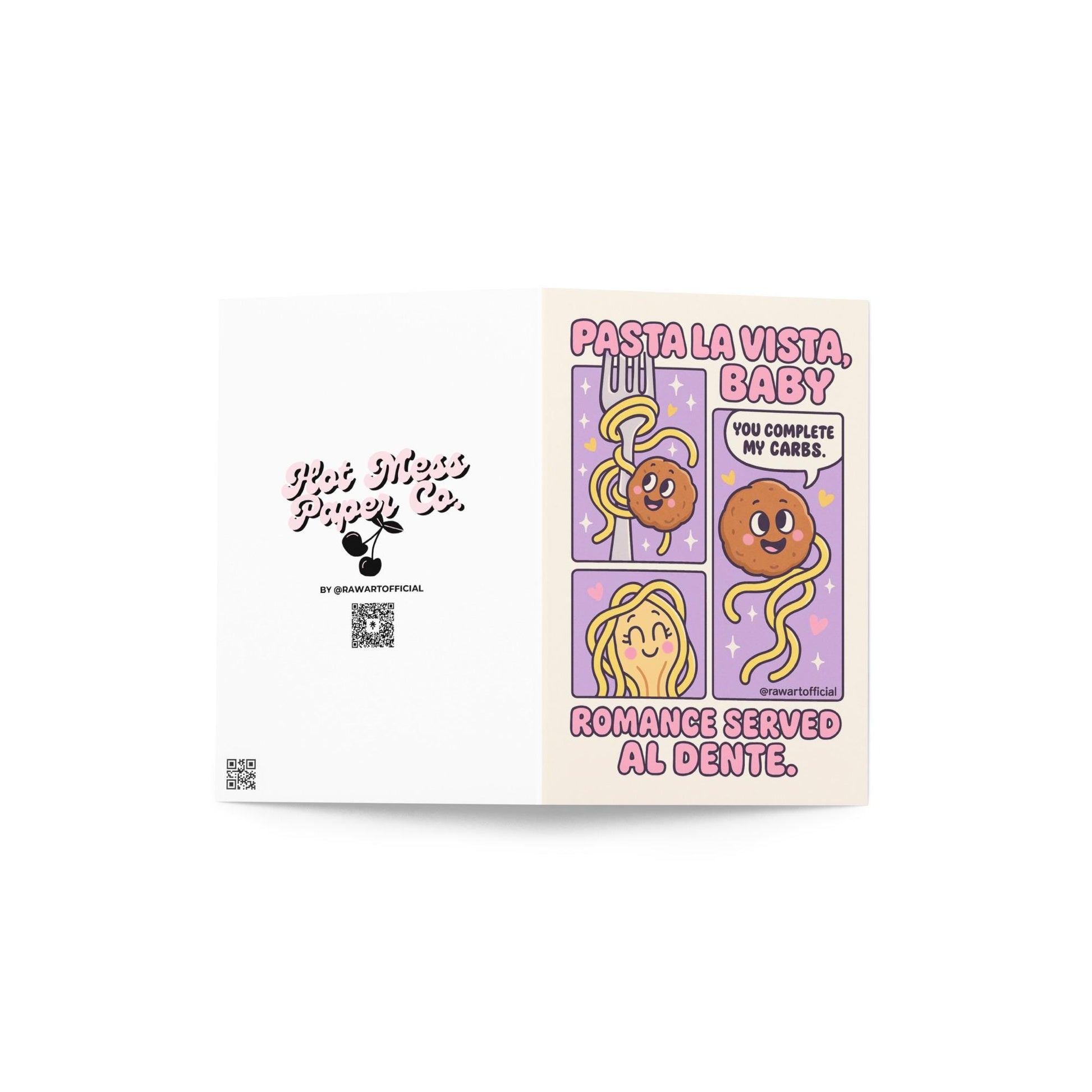 Retro comic card showing spaghetti and meatball characters with the quote “You complete my carbs” and text “Pasta La Vista, Baby.”