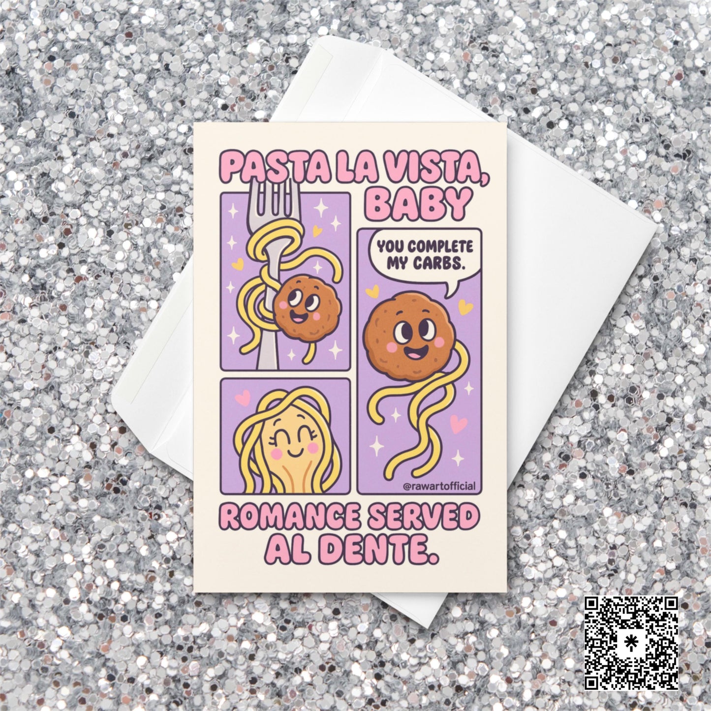 Retro comic card showing spaghetti and meatball characters with the quote “You complete my carbs” and text “Pasta La Vista, Baby.”