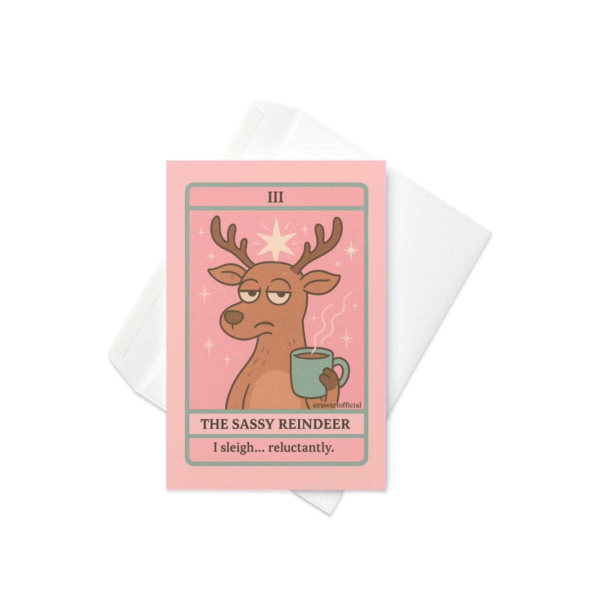 Sassy reindeer Christmas tarot card holding a mug on pink background.
