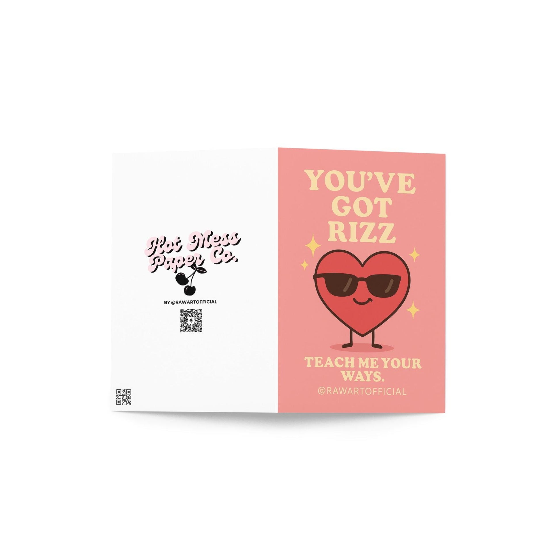 Cute heart in sunglasses saying “You’ve Got Rizz – Teach Me Your Ways.”