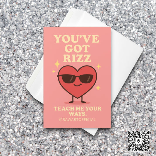 Cute heart in sunglasses saying “You’ve Got Rizz – Teach Me Your Ways.”