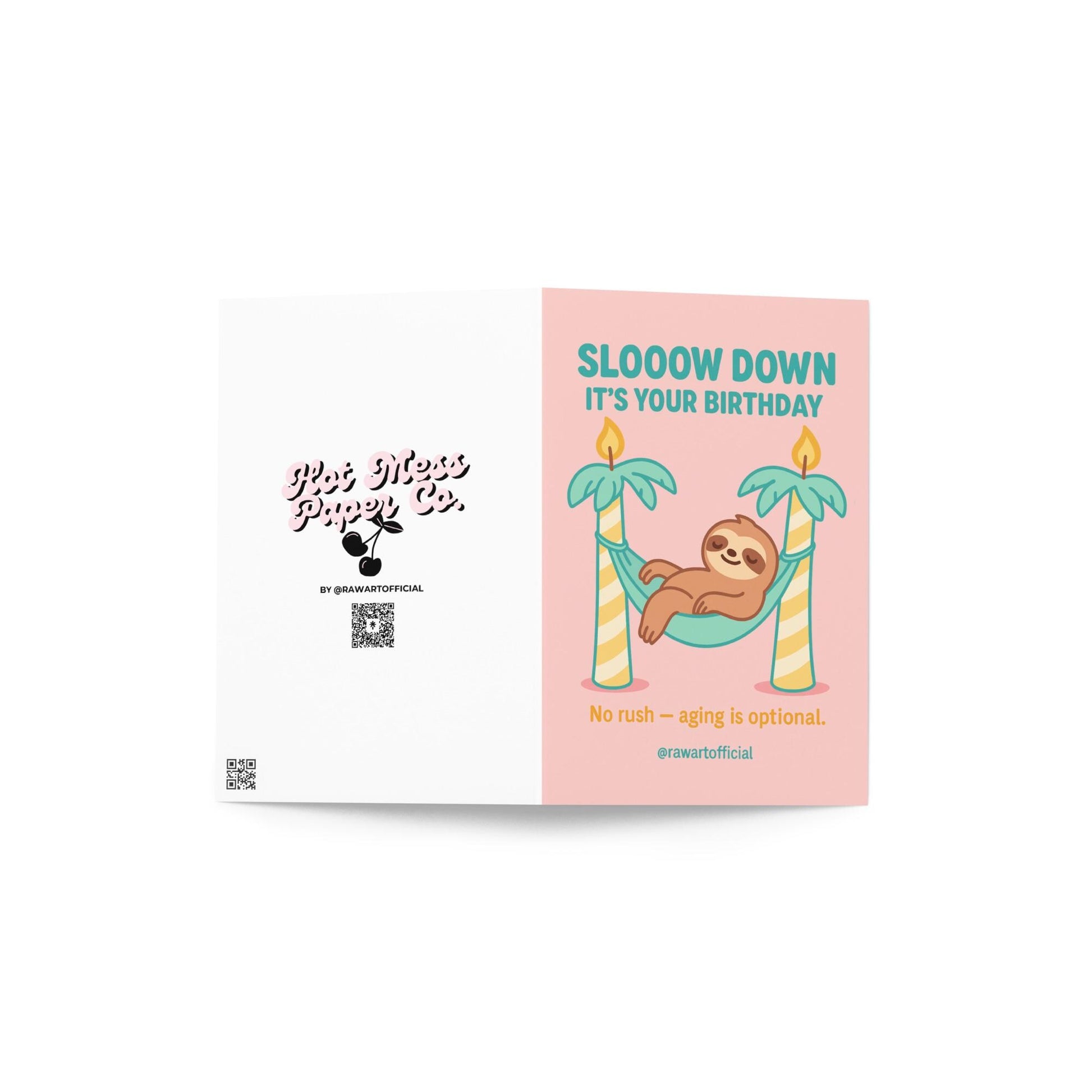 Cute sloth relaxing in a hammock between candle-topped palm trees with text “Sloooow Down It’s Your Birthday.”