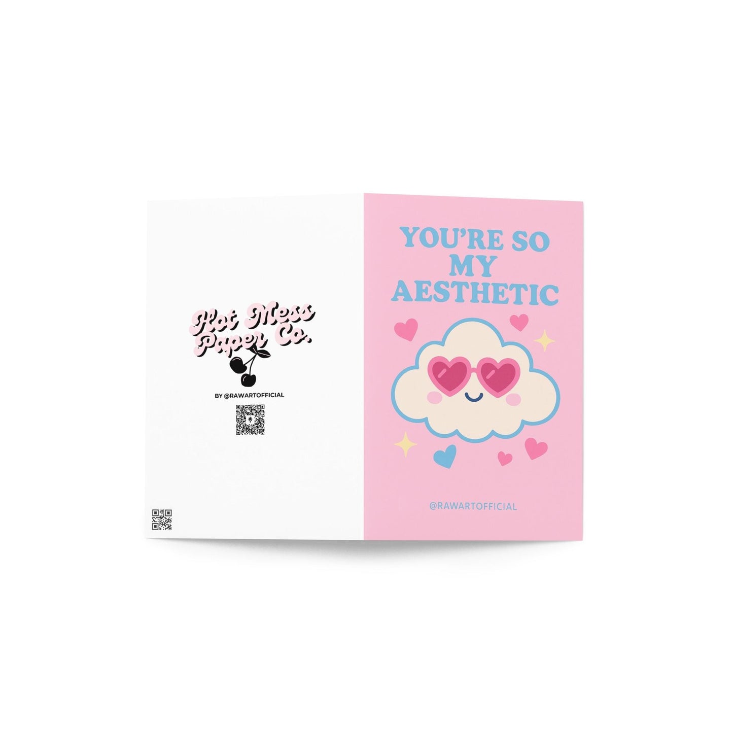 Pink card with a kawaii cloud wearing heart glasses and text reading “You’re So My Aesthetic,” surrounded by hearts and sparkles.