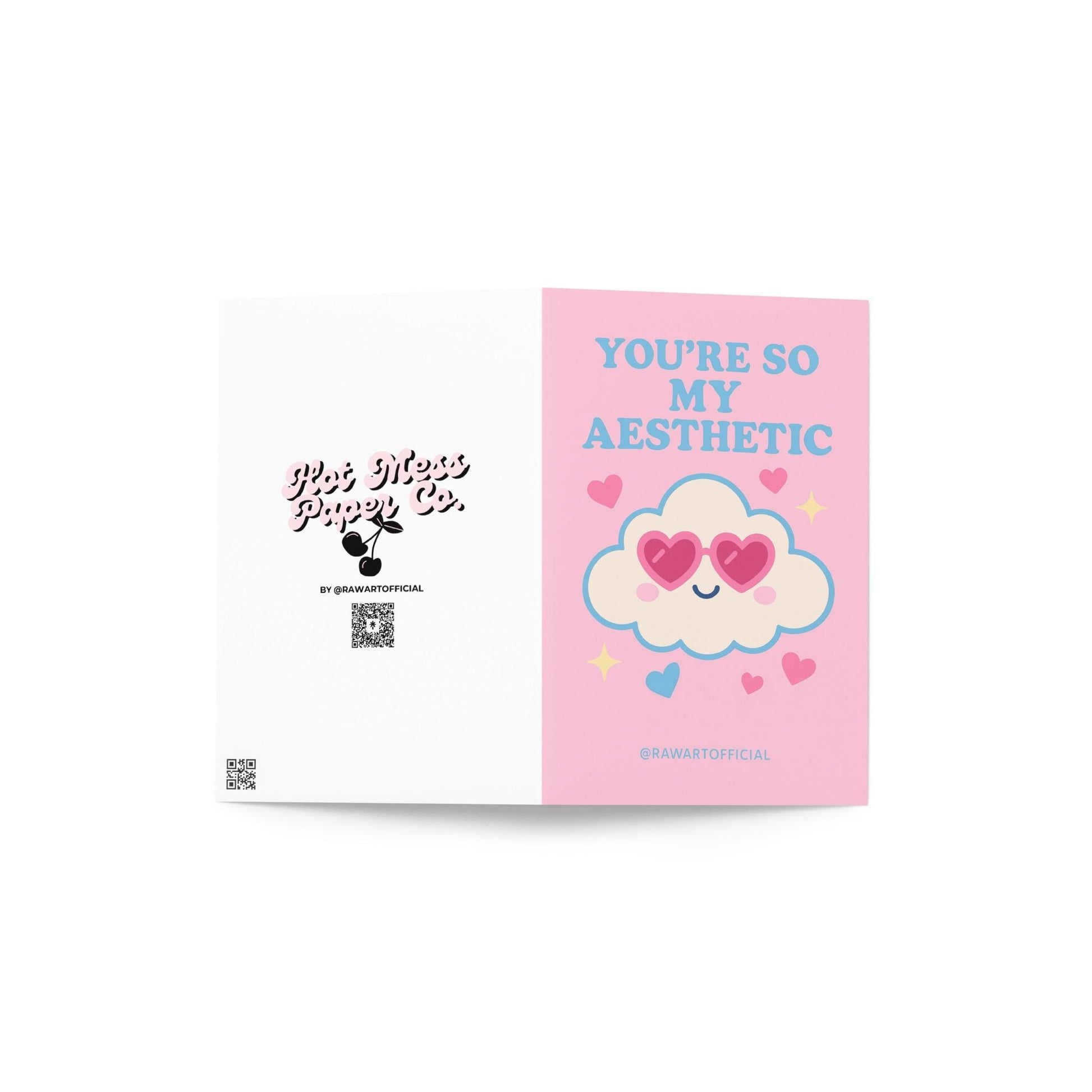 Pink card with a kawaii cloud wearing heart glasses and text reading “You’re So My Aesthetic,” surrounded by hearts and sparkles.