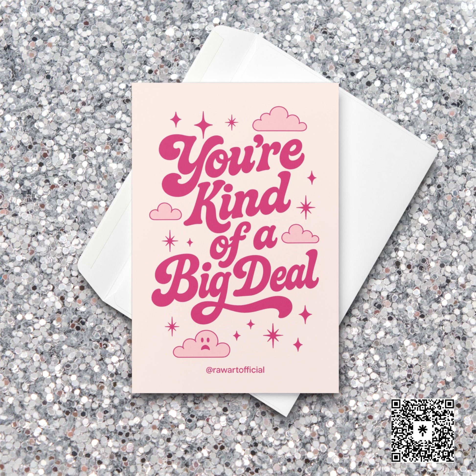 Cream card with pink retro text reading “You’re Kind of a Big Deal” surrounded by sparkly stars and cute clouds.