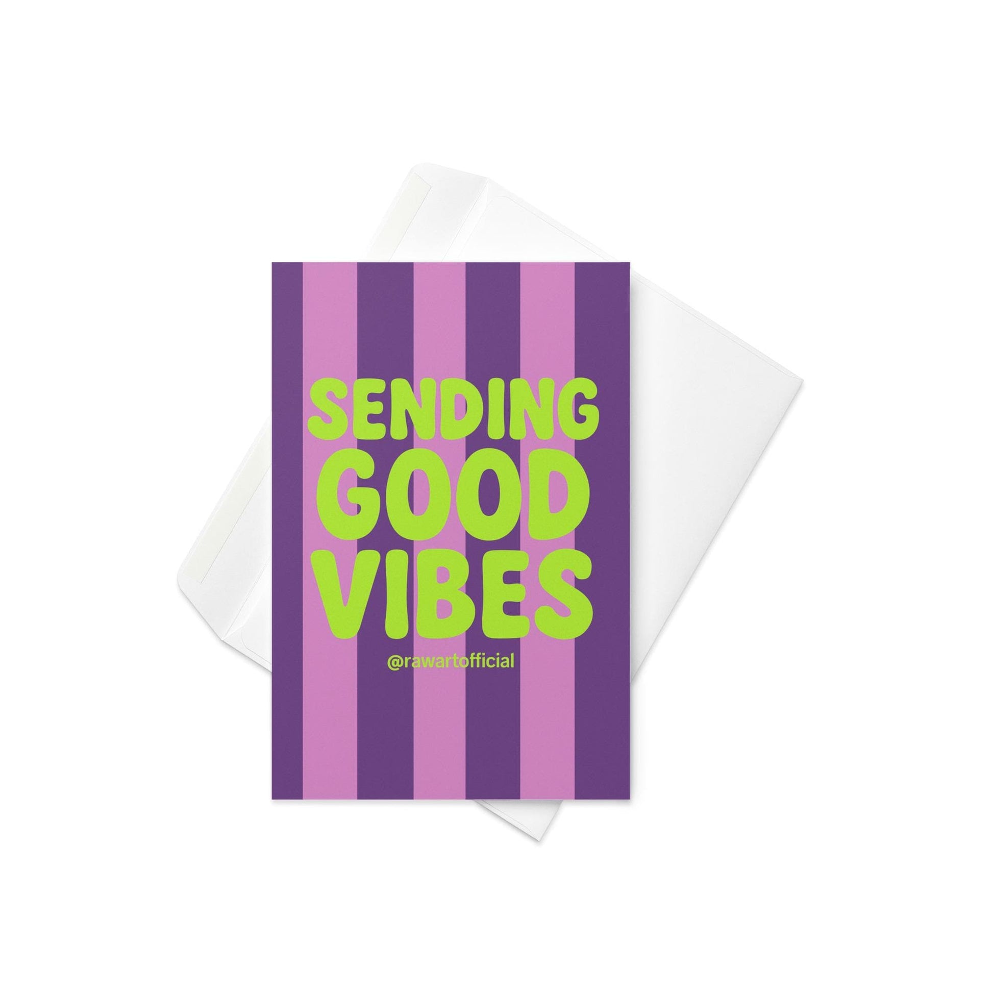 Neon lime green “SENDING GOOD VIBES” text on pink and purple striped retro greeting card.