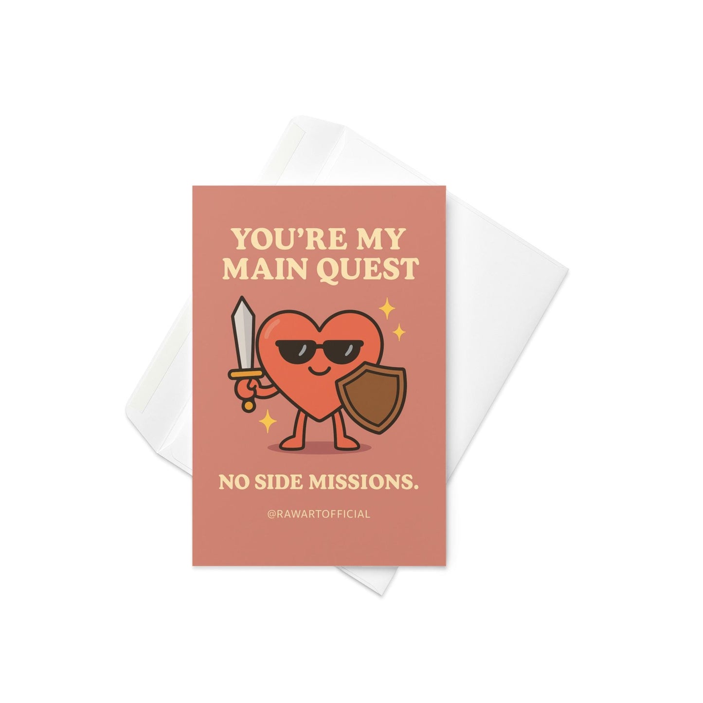 Funny gamer love card with cartoon heart character holding a sword and shield with text “You’re My Main Quest – No Side Missions.”