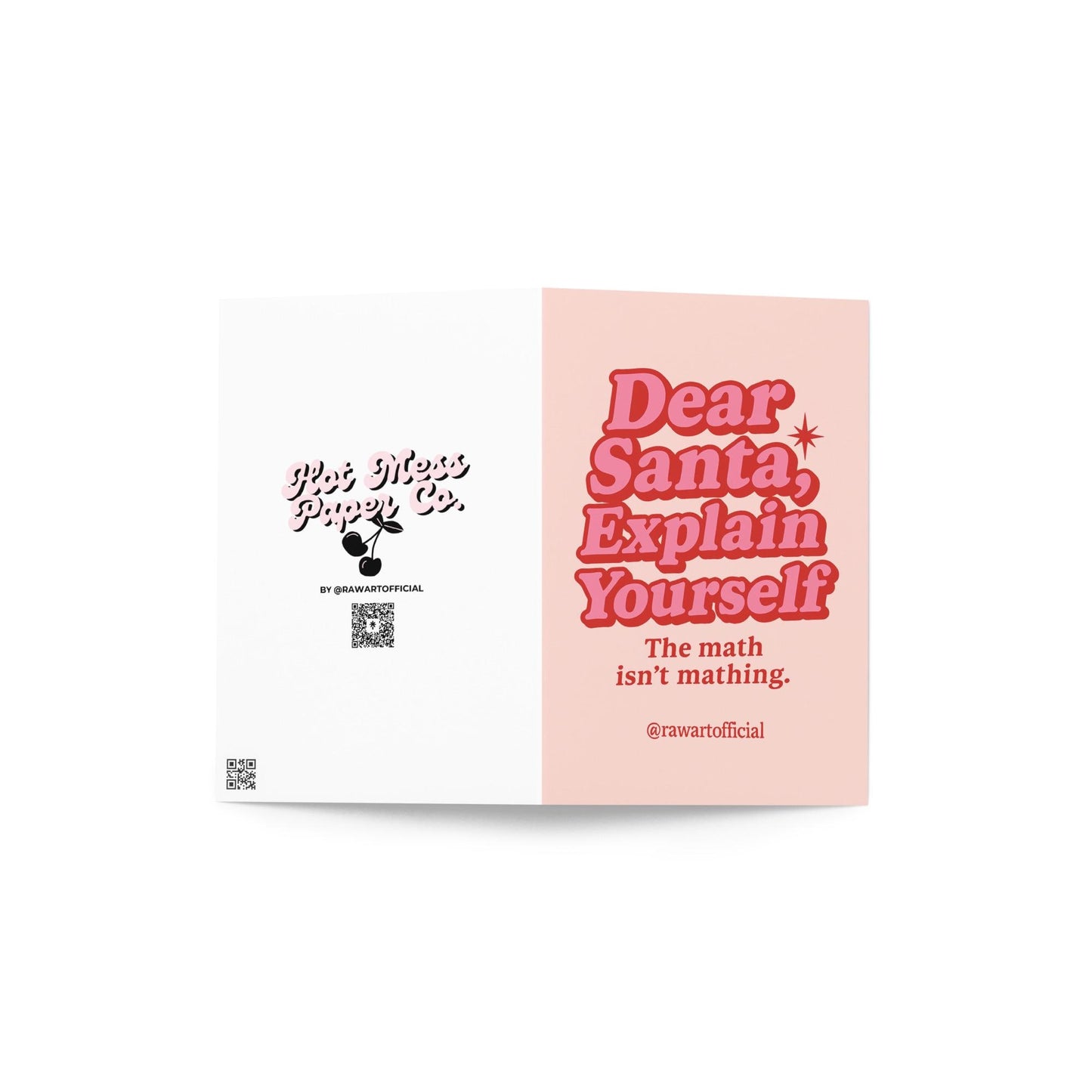 Pink and red retro card with text “Dear Santa, Explain Yourself – The math isn’t mathing.”