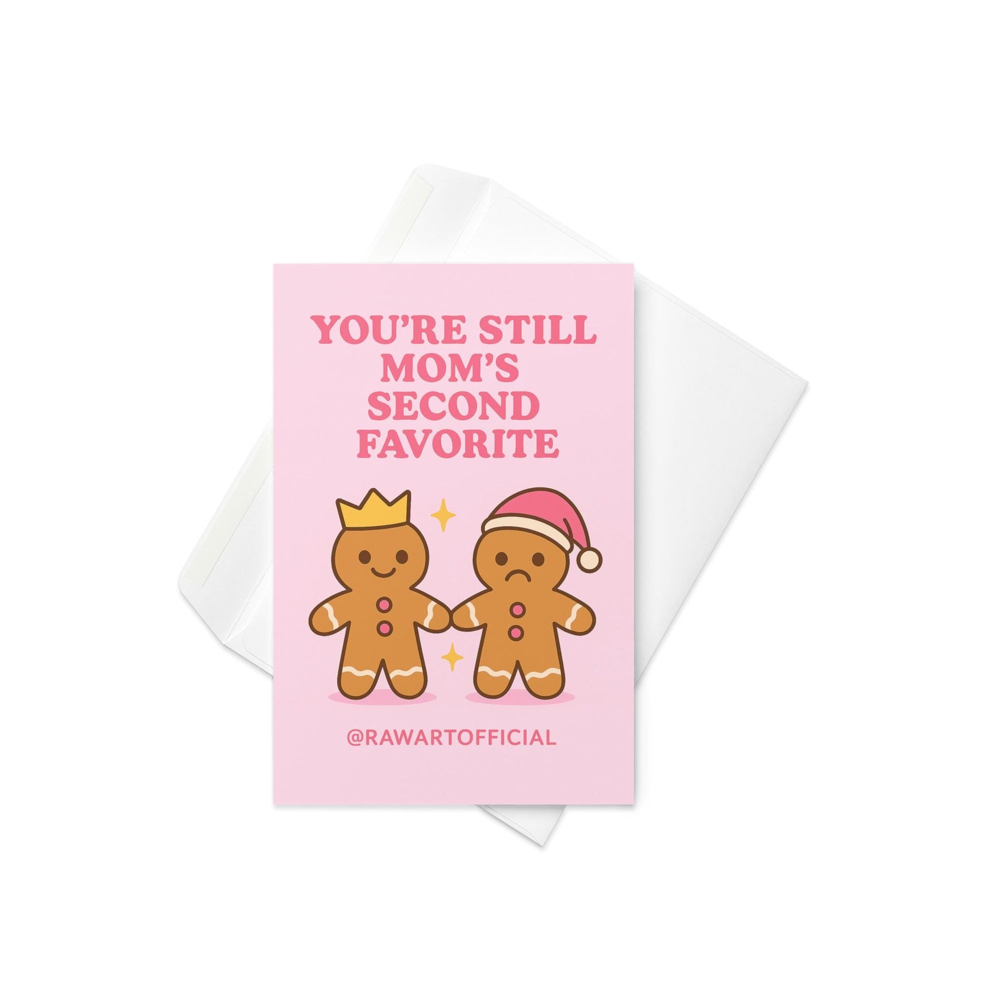Gingerbread siblings Christmas card with pink background and funny “mom’s second favorite” text.