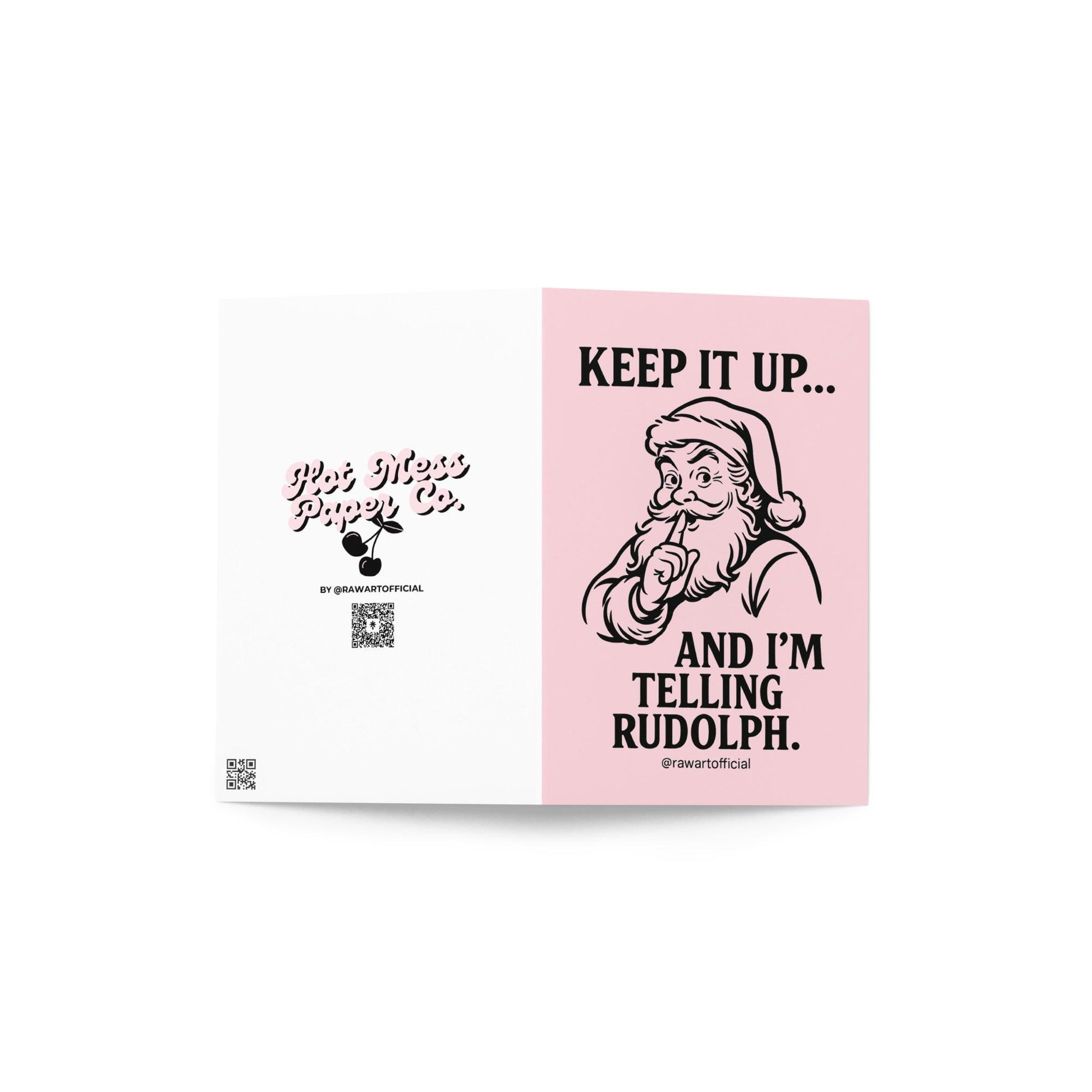 Retro pink Santa card with text “Keep It Up… And I’m Telling Rudolph.”