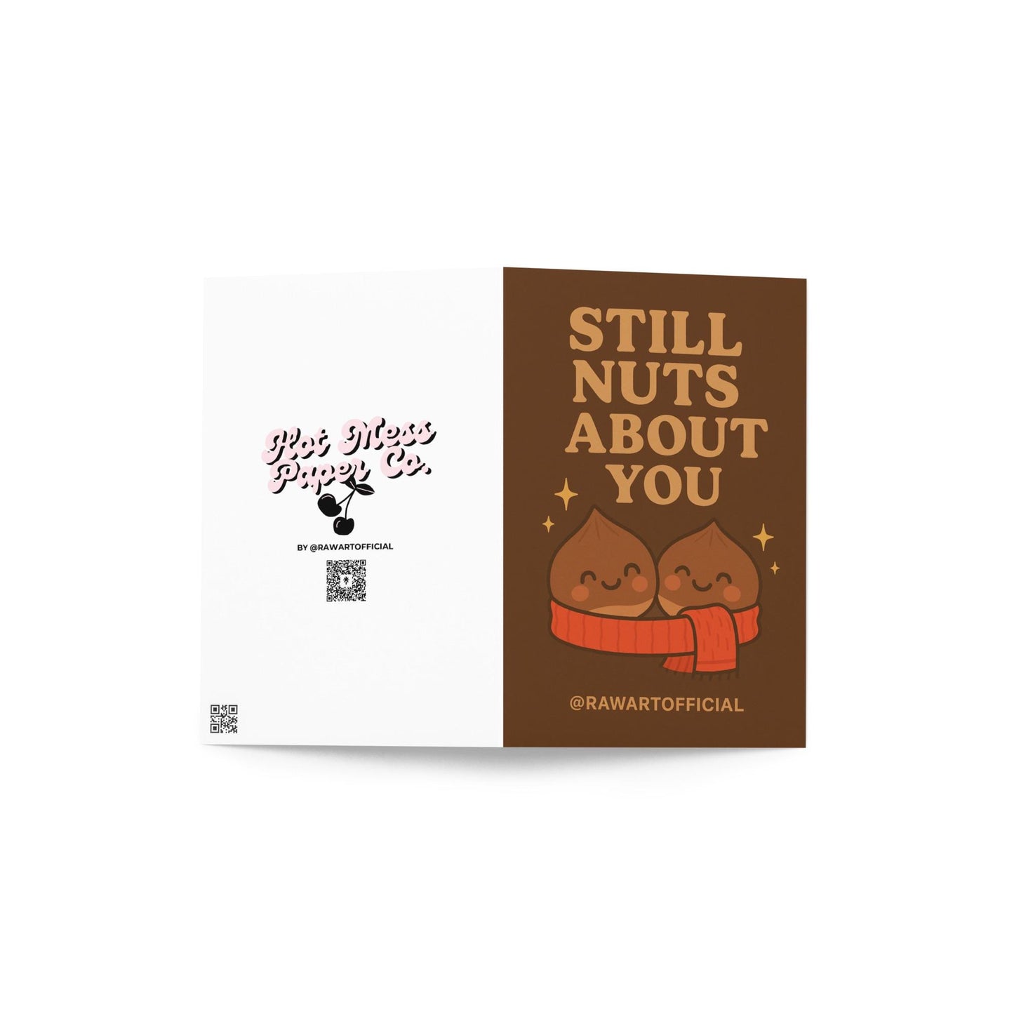 Cute chestnut couple wrapped in a scarf with text “Still Nuts About You.”