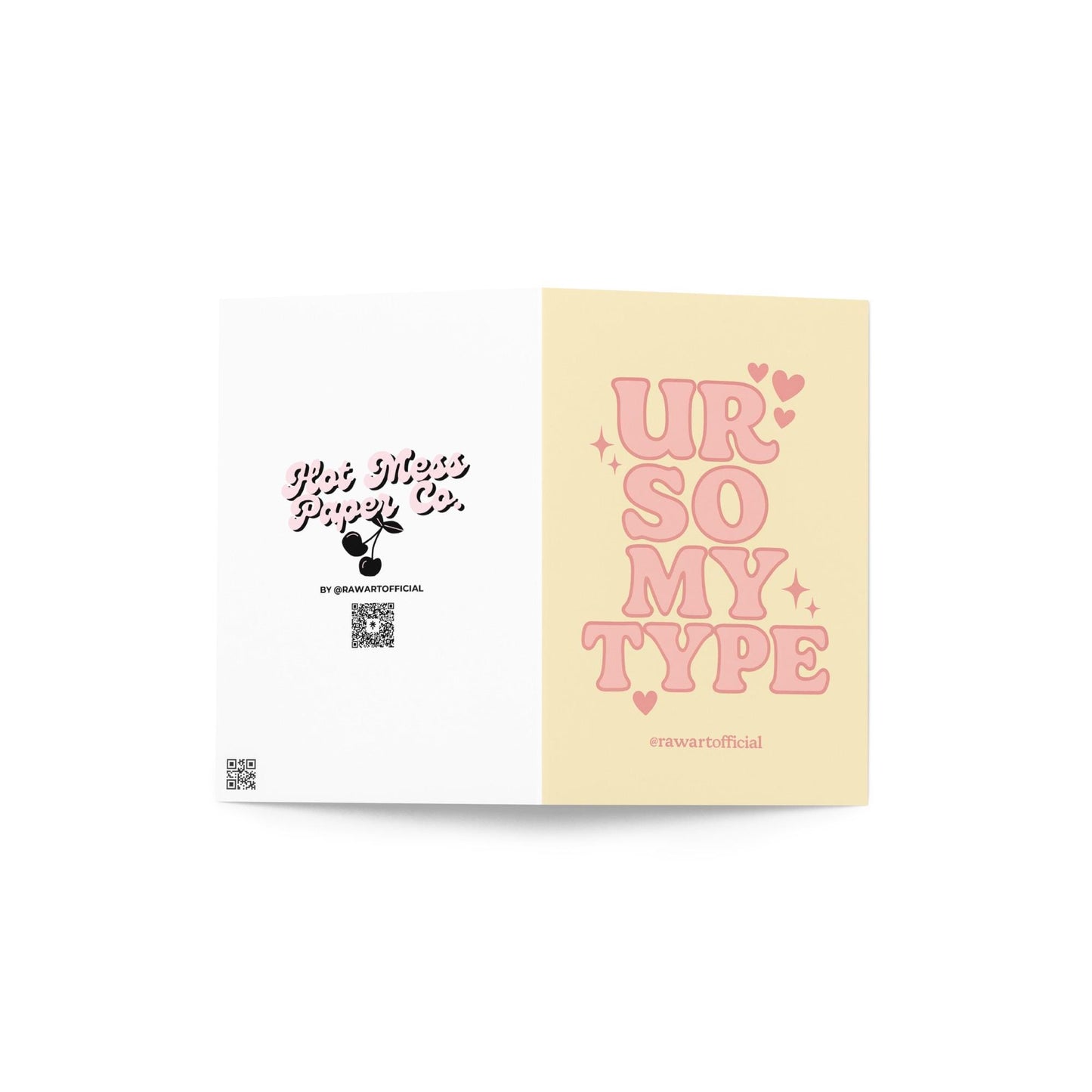 Cute greeting card with retro pink lettering reading “Ur So My Type” on a soft yellow background with hearts.