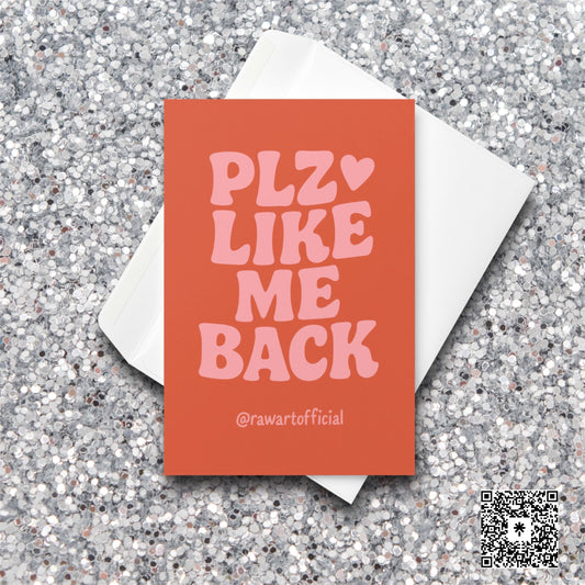 Pink retro Valentine card with text “PLZ Like Me Back.”