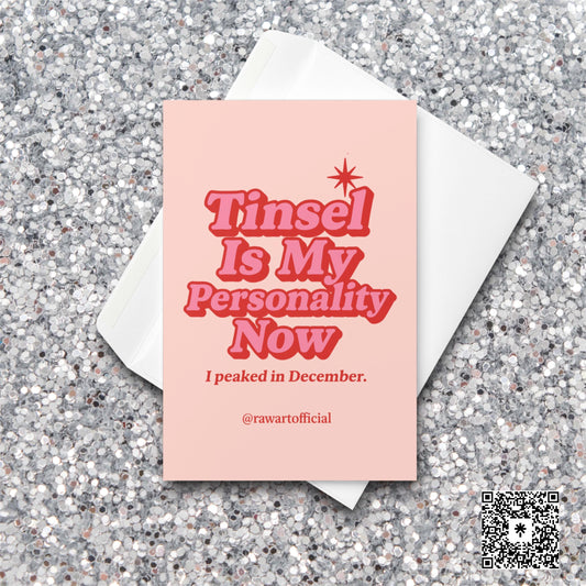Pink card with red and pink bubble text reading “Tinsel Is My Personality Now” retro holiday design.