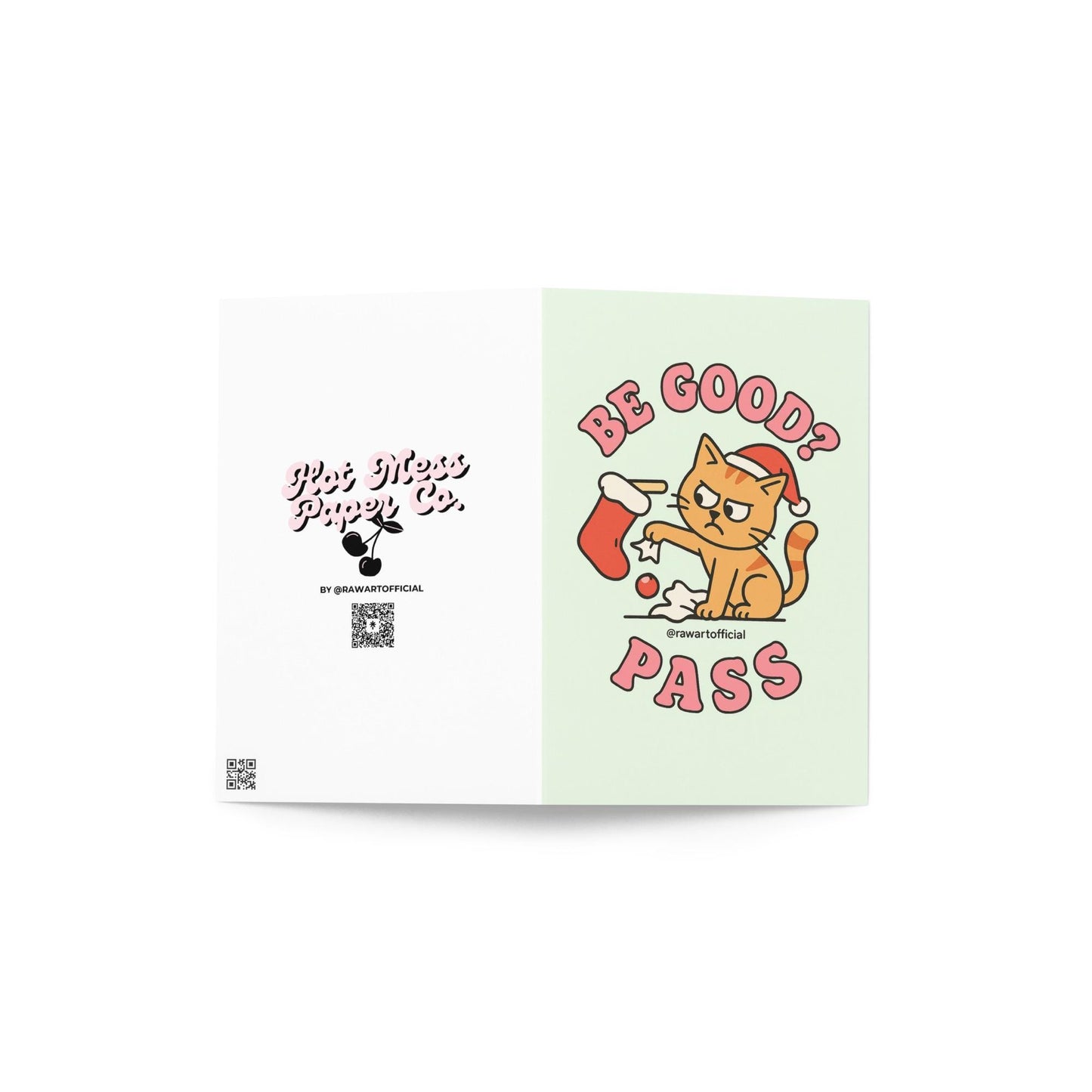 Orange cat ripping a stocking with text “Be Good? Pass” on pastel green background.