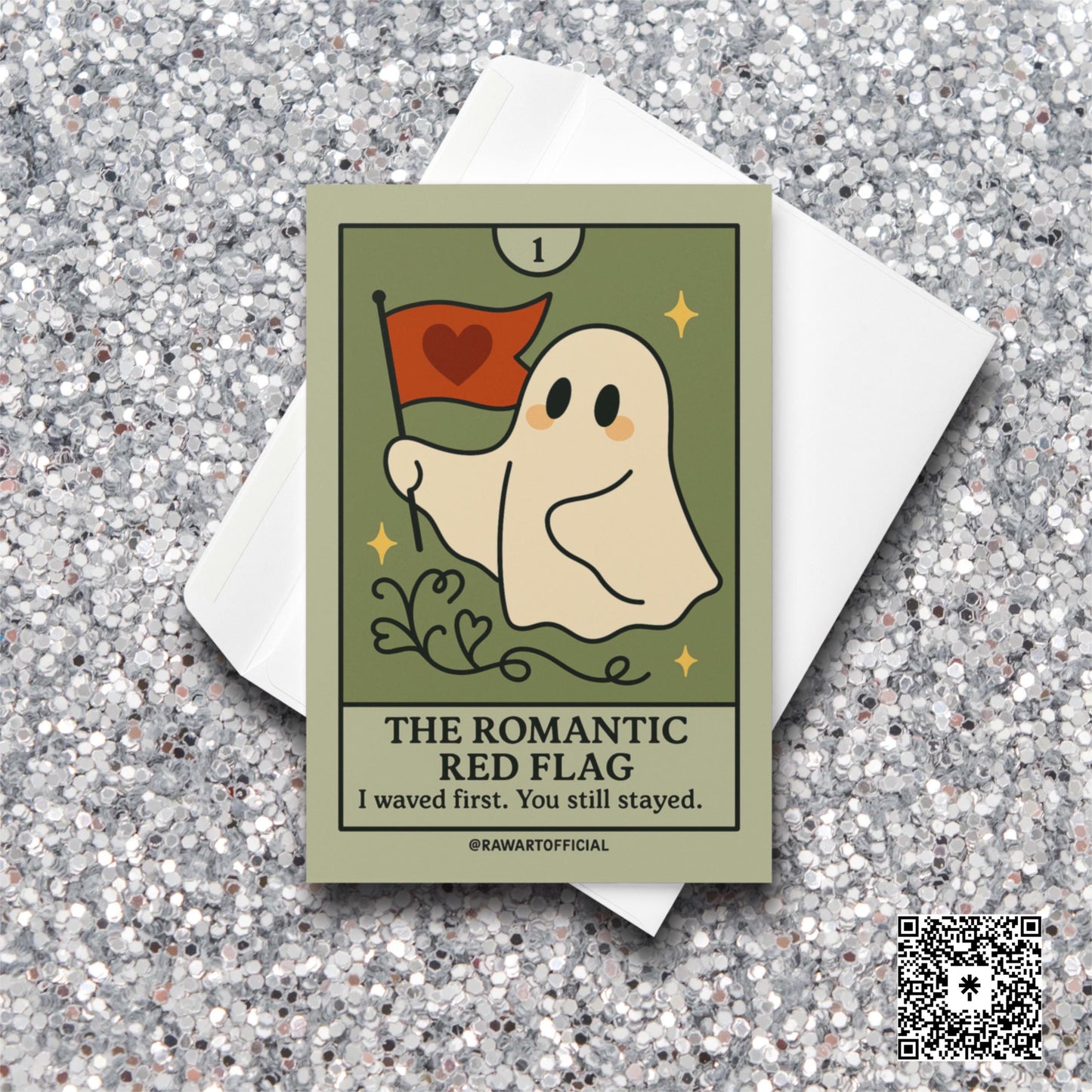 Cute ghost waving a red heart flag with the caption “I waved first. You still stayed.” Tarot-style.