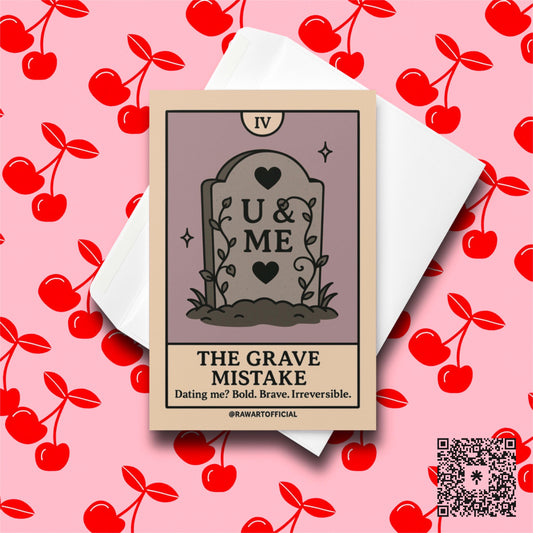Gravestone with “U & ME” carved on it, tarot-style spooky Valentine with dark romantic caption.