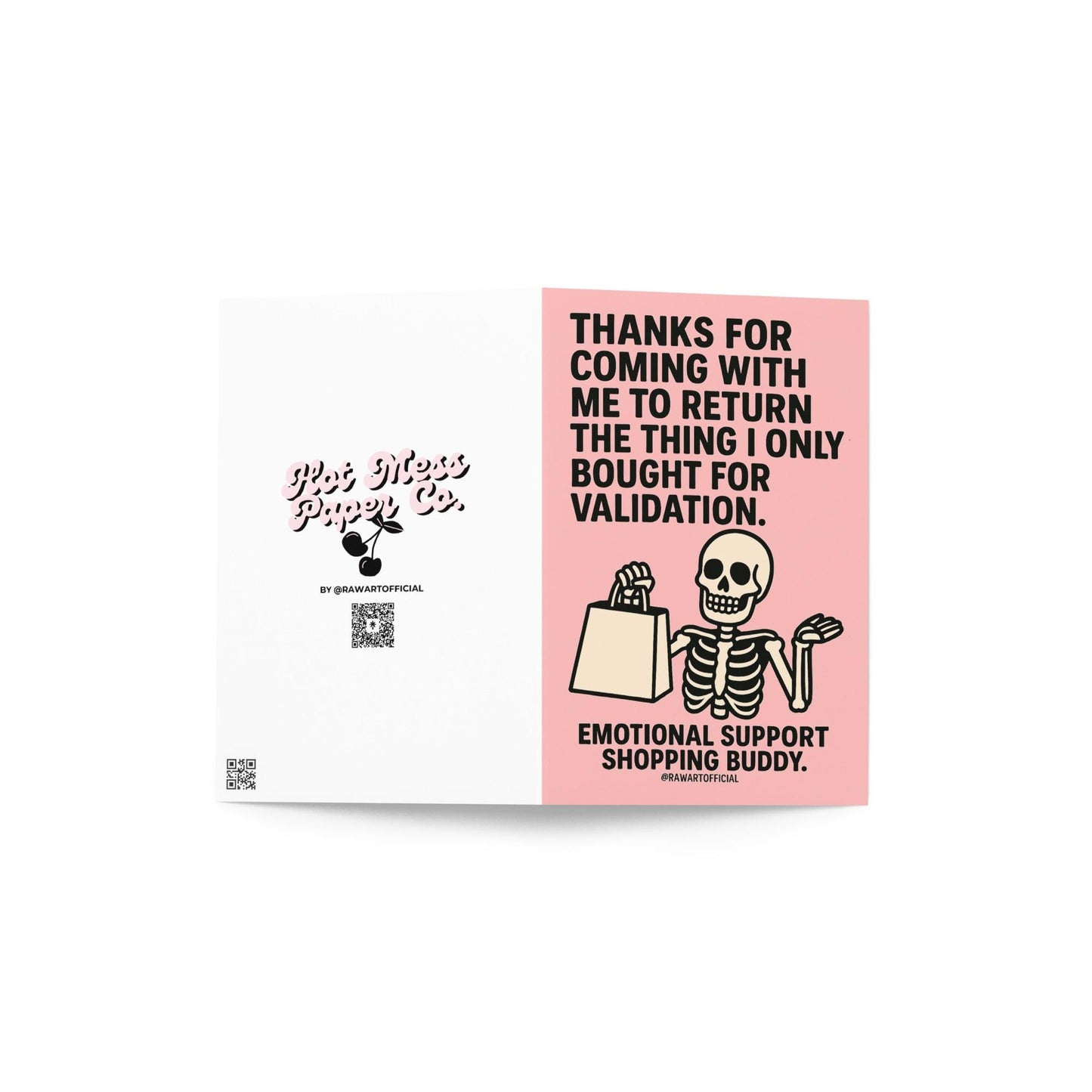 Pink card with smiling skeleton holding a shopping bag and text thanking someone for being the emotional support shopping buddy.