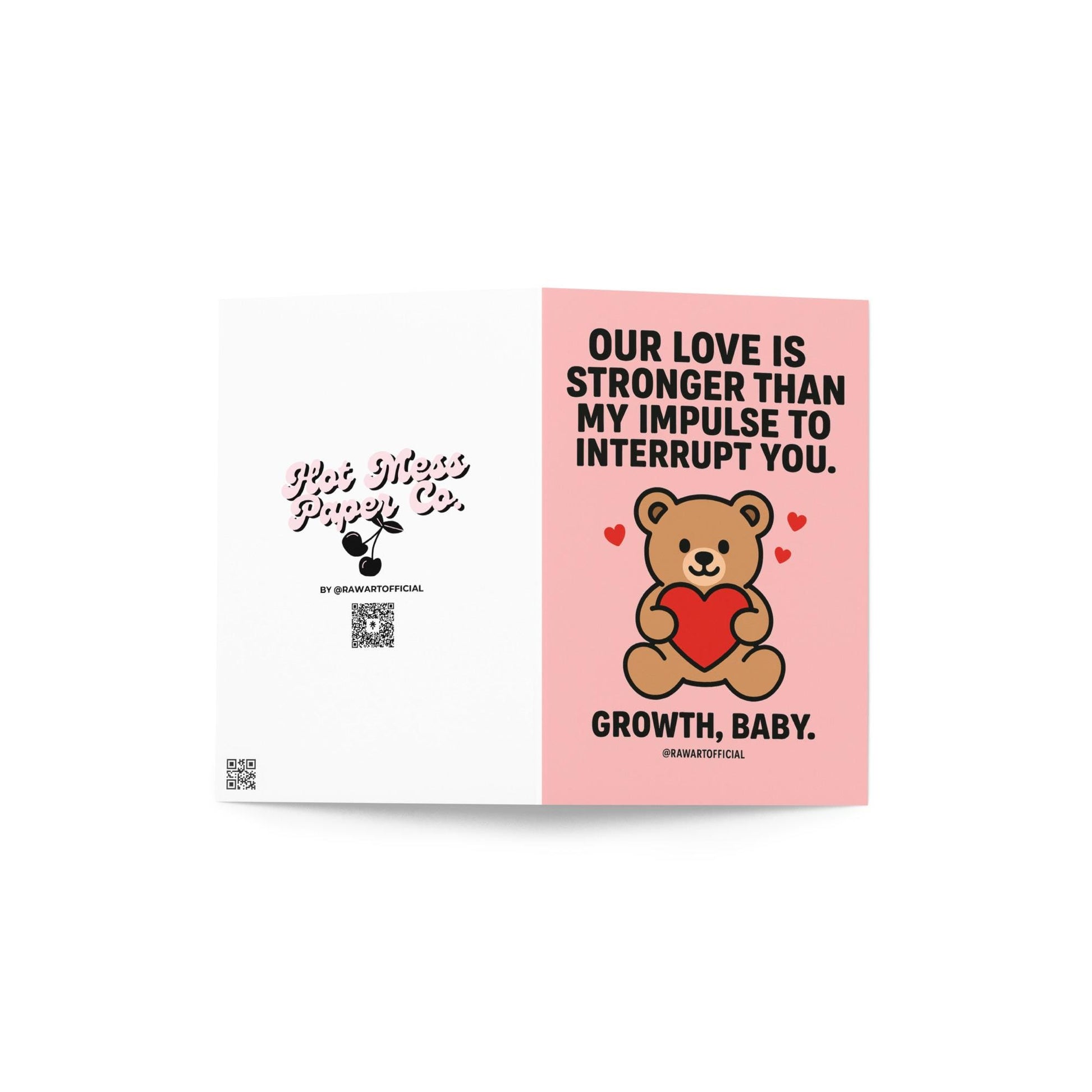 Pink ADHD teddy bear Valentine card with text “Our Love Is Stronger Than My Impulse to Interrupt You.”