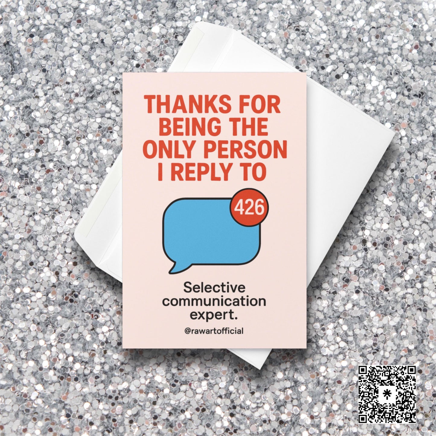Minimalist card with big red text saying “Thanks for being the only person I reply to” and a blue text bubble with 426 notifications.