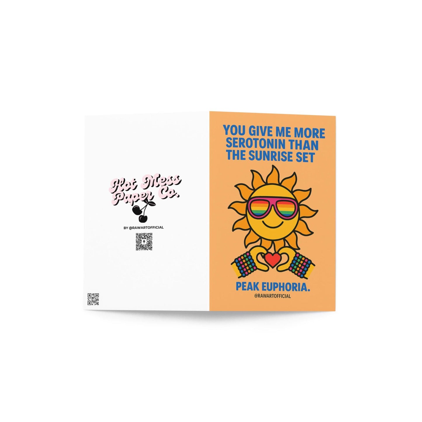 funny love card with smiling sun wearing rainbow sunglasses holding heart and text you give me more serotonin than the sunrise set