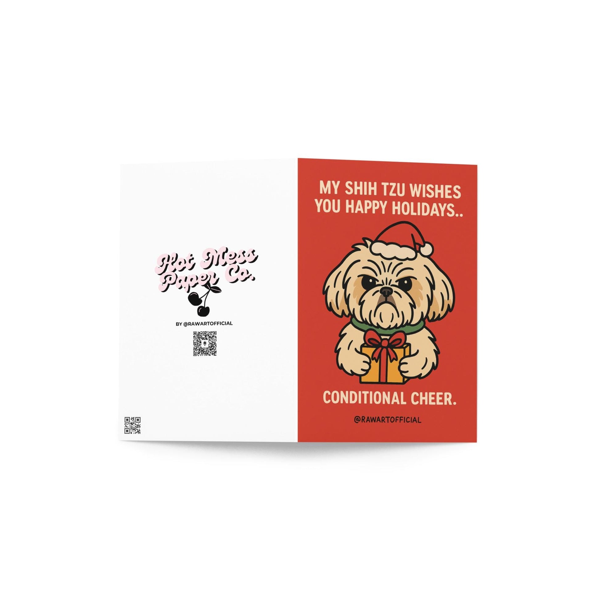 Grumpy Shih Tzu in Santa hat holding a gift with the text “Conditional Cheer” on a red background.