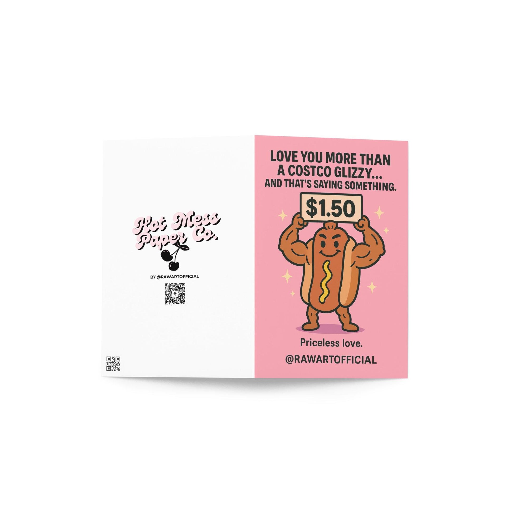 Buff hot dog holding a $1.50 Costco sign with hearts, humorous Valentine card @rawartofficial