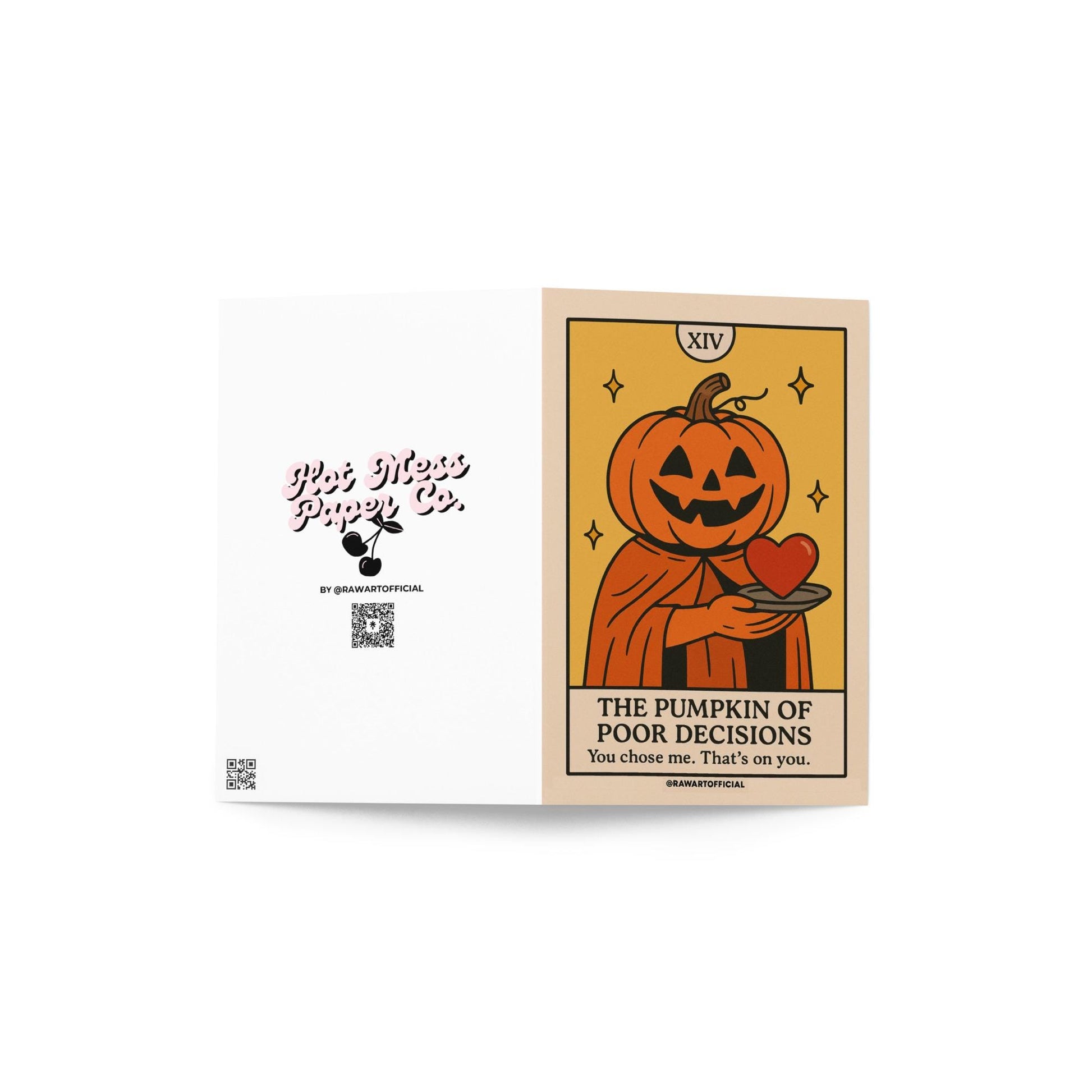 Pumpkin tarot character offering a red heart with text “The Pumpkin of Poor Decisions.”