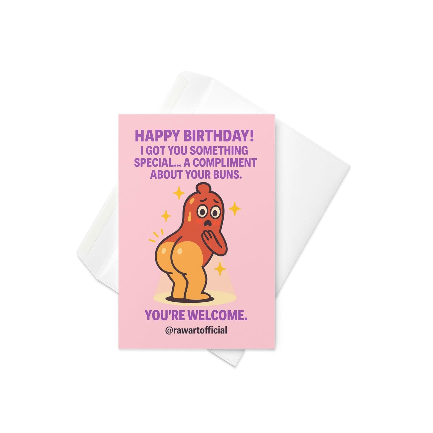 Funny birthday card featuring a cute cartoon hot dog character with shiny buns, playful compliment text, and pink background.