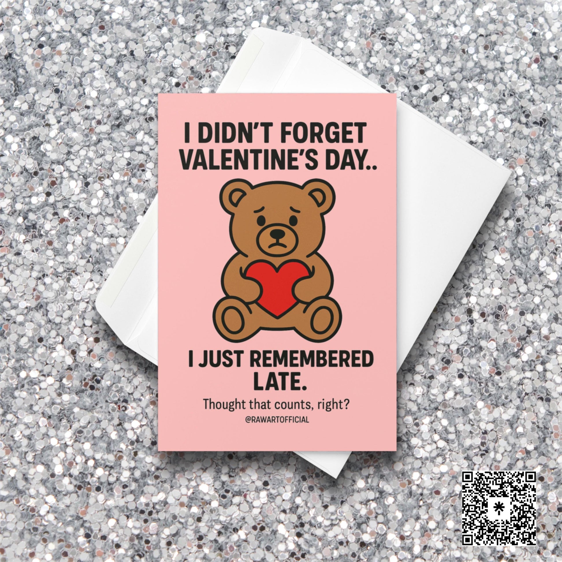 Cute teddy bear holding heart on pink background with text about remembering Valentine’s Day late.