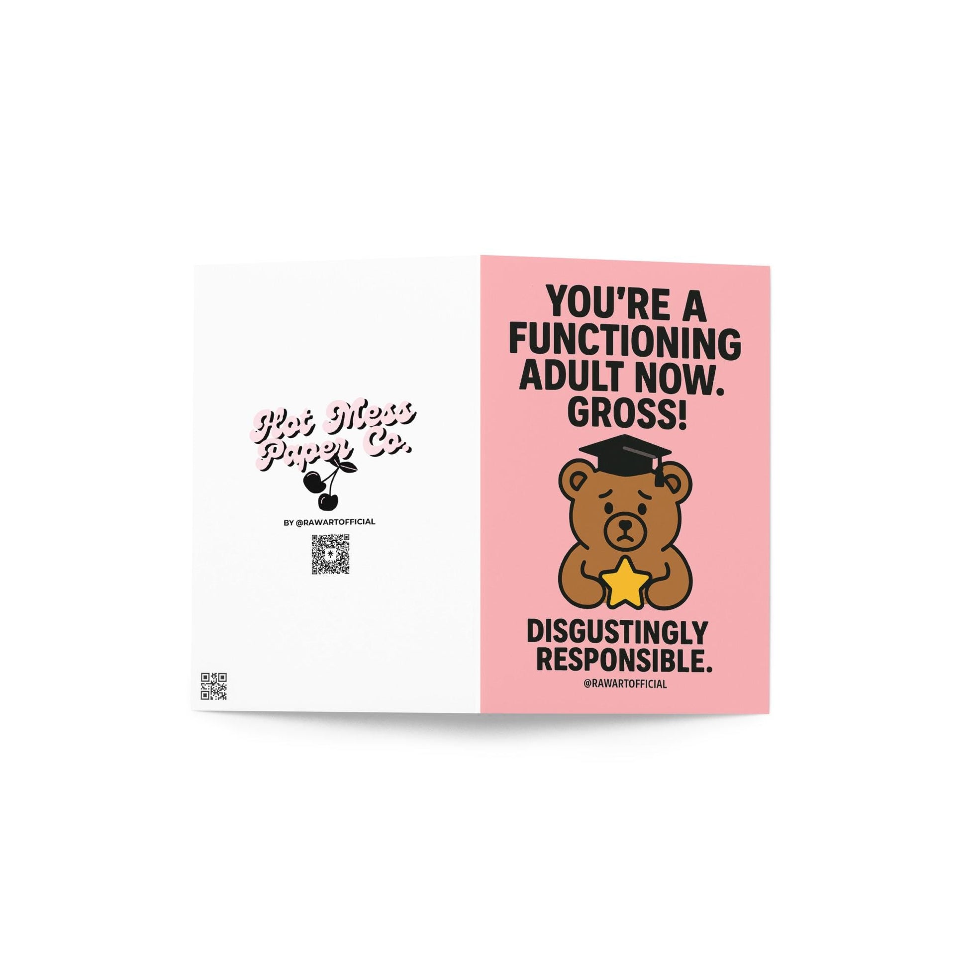 Pink graduation card with sad bear in cap holding a star and bold text saying “You’re a functioning adult now. Gross.”