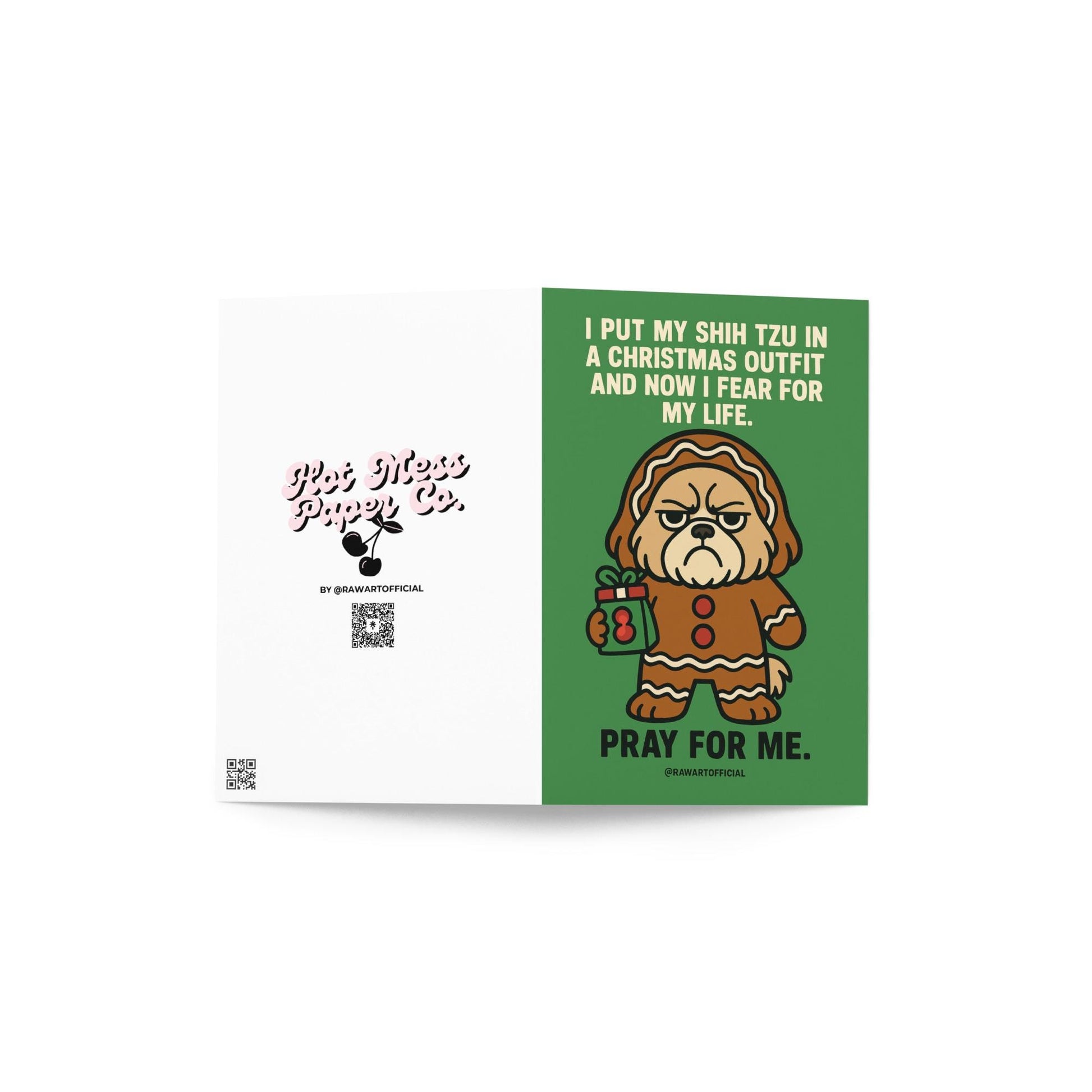 Illustration of a grumpy Shih Tzu in a gingerbread Christmas costume holding a tiny present with text saying “Pray for me.”