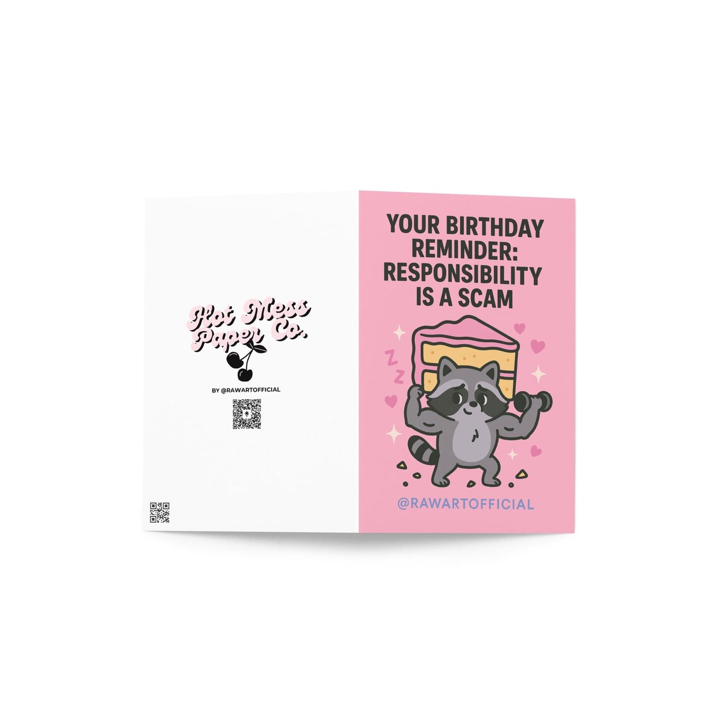 Funny pink birthday card with a cute muscular raccoon lifting cake and text “Responsibility is a scam.”
