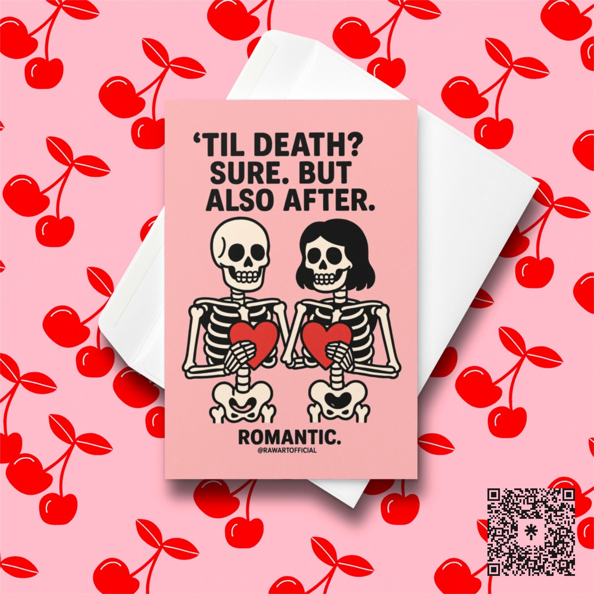 Cute skeleton couple holding hearts on a pink background with text “’Til death? Sure. But also after.” Romantic spooky valentine card.