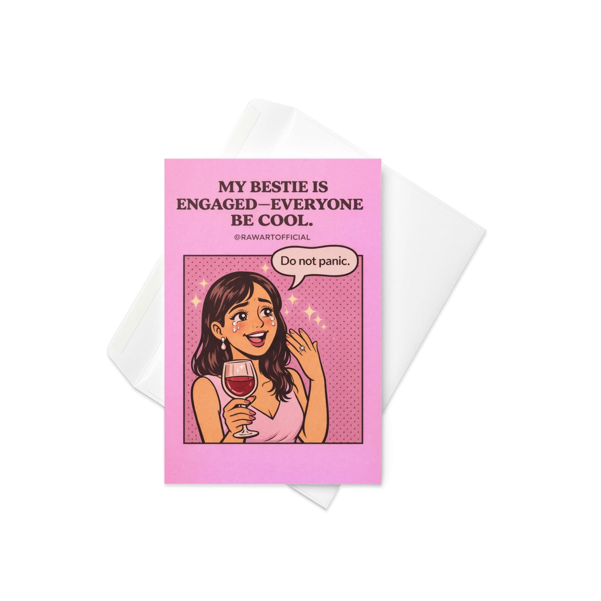 engagement congratulations card featuring illustrated best friend holding wine and showing engagement ring with humorous text