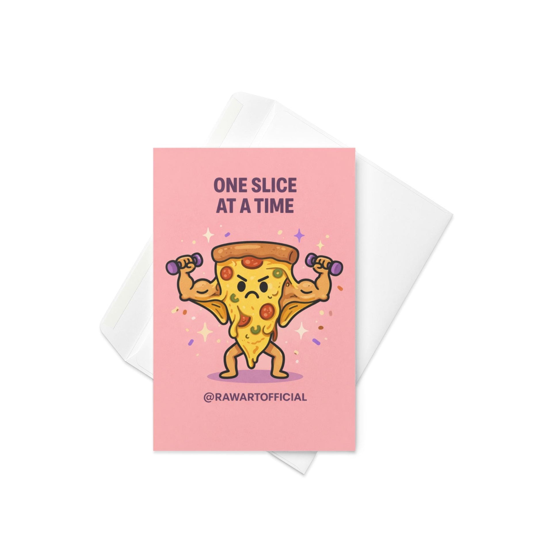 motivational card with illustrated pizza slice lifting dumbbells and text reading one slice at a time on pink background