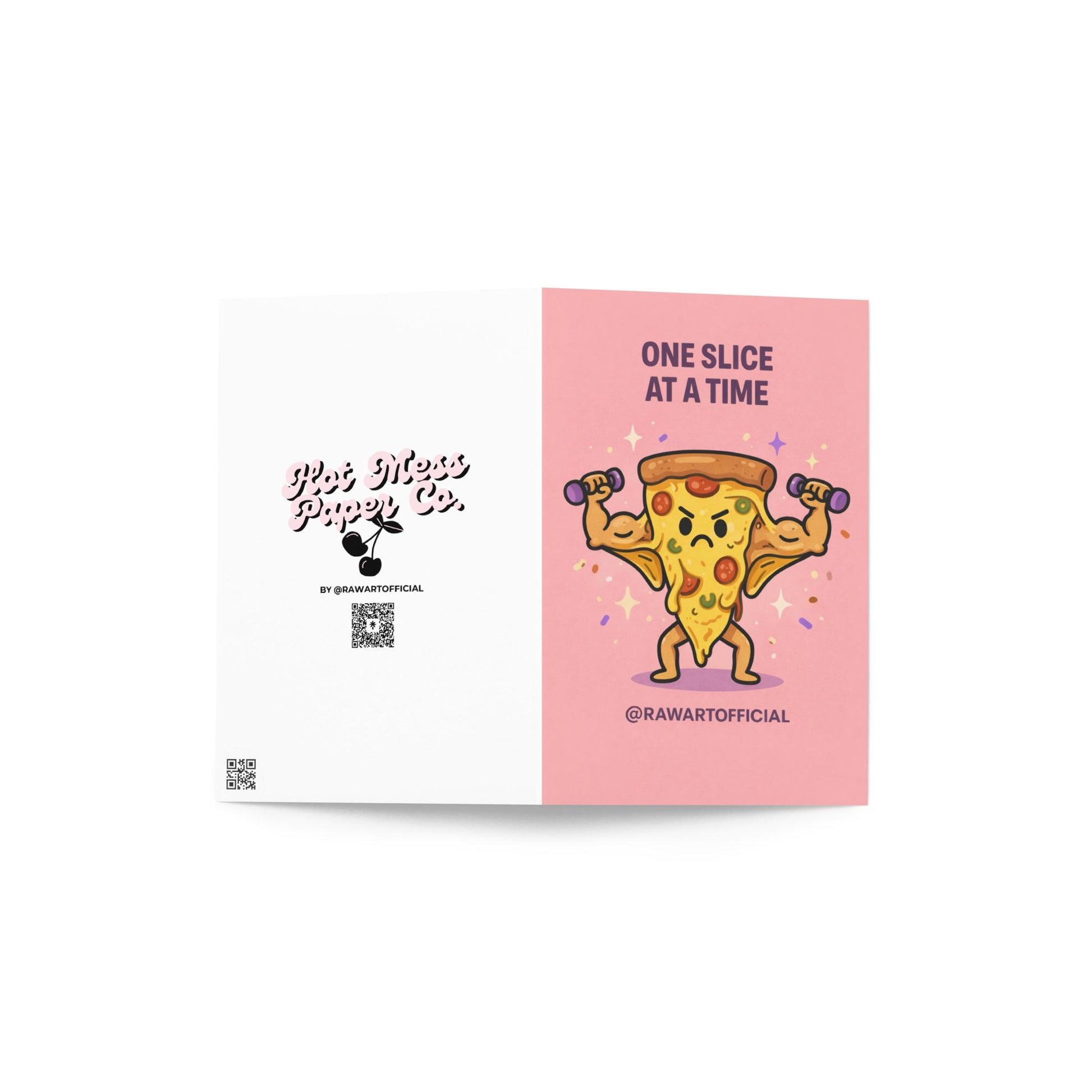 motivational card with illustrated pizza slice lifting dumbbells and text reading one slice at a time on pink background