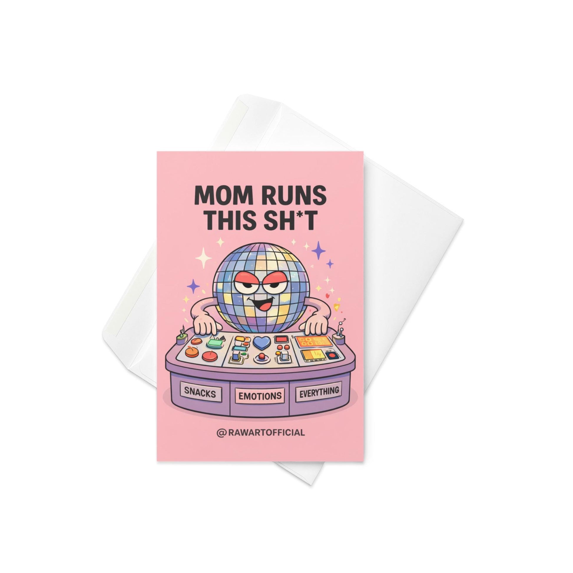 funny mother’s day card with disco ball character at control panel mom runs this sh*t pink background illustration