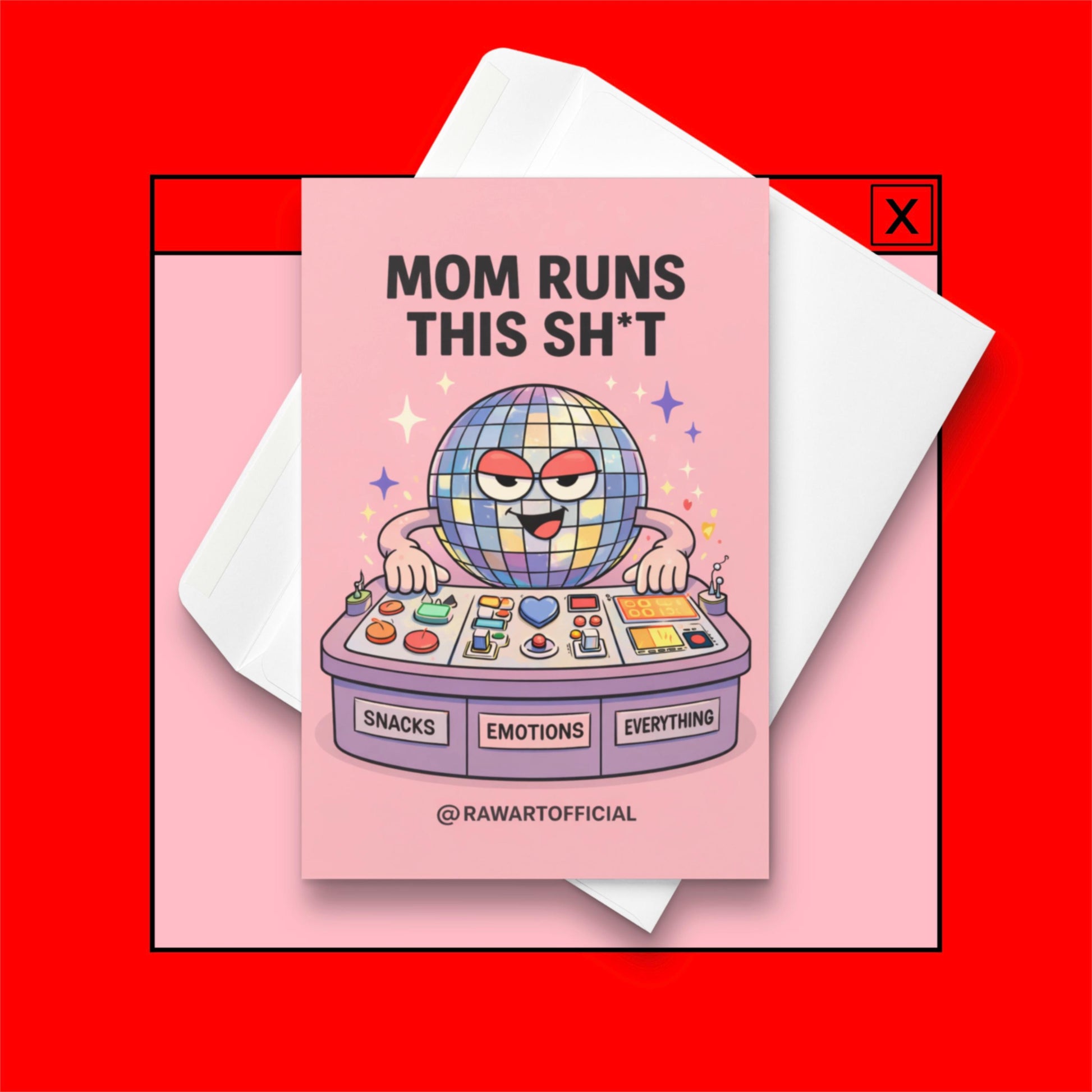 funny mother’s day card with disco ball character at control panel mom runs this sh*t pink background illustration