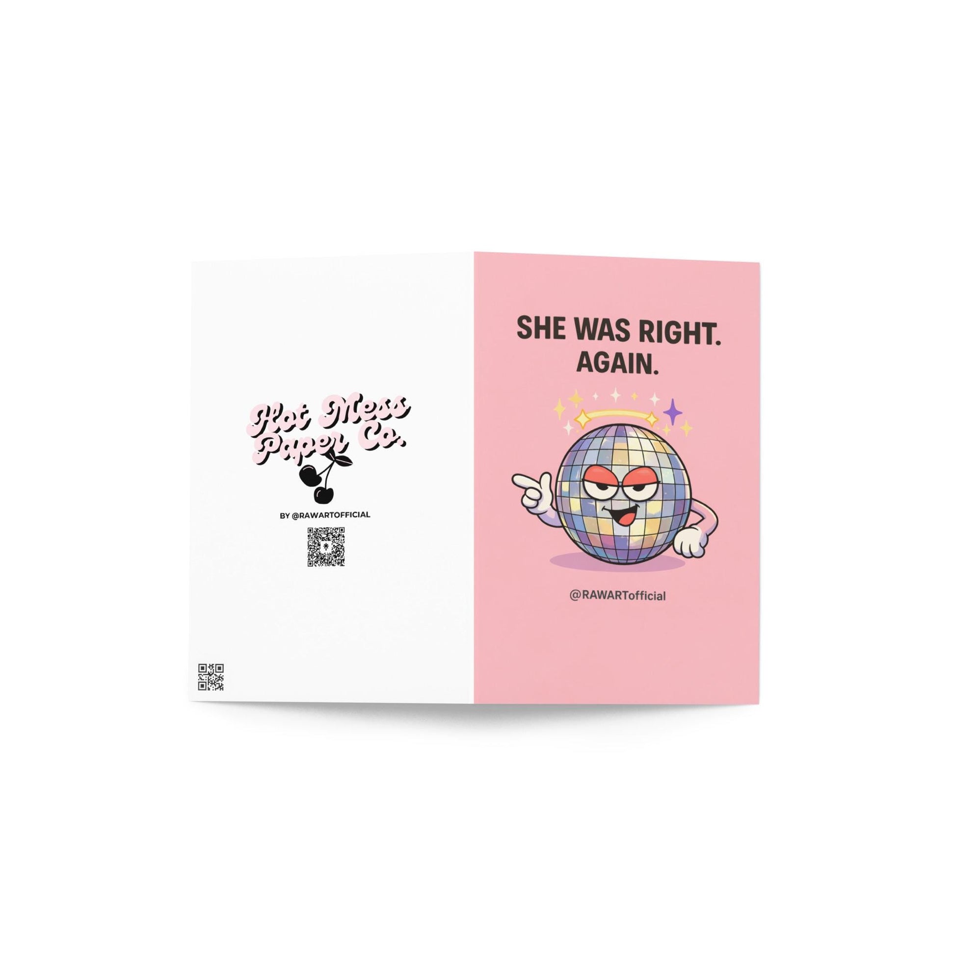 funny mother’s day card with disco ball character pointing smugly she was right again pink background