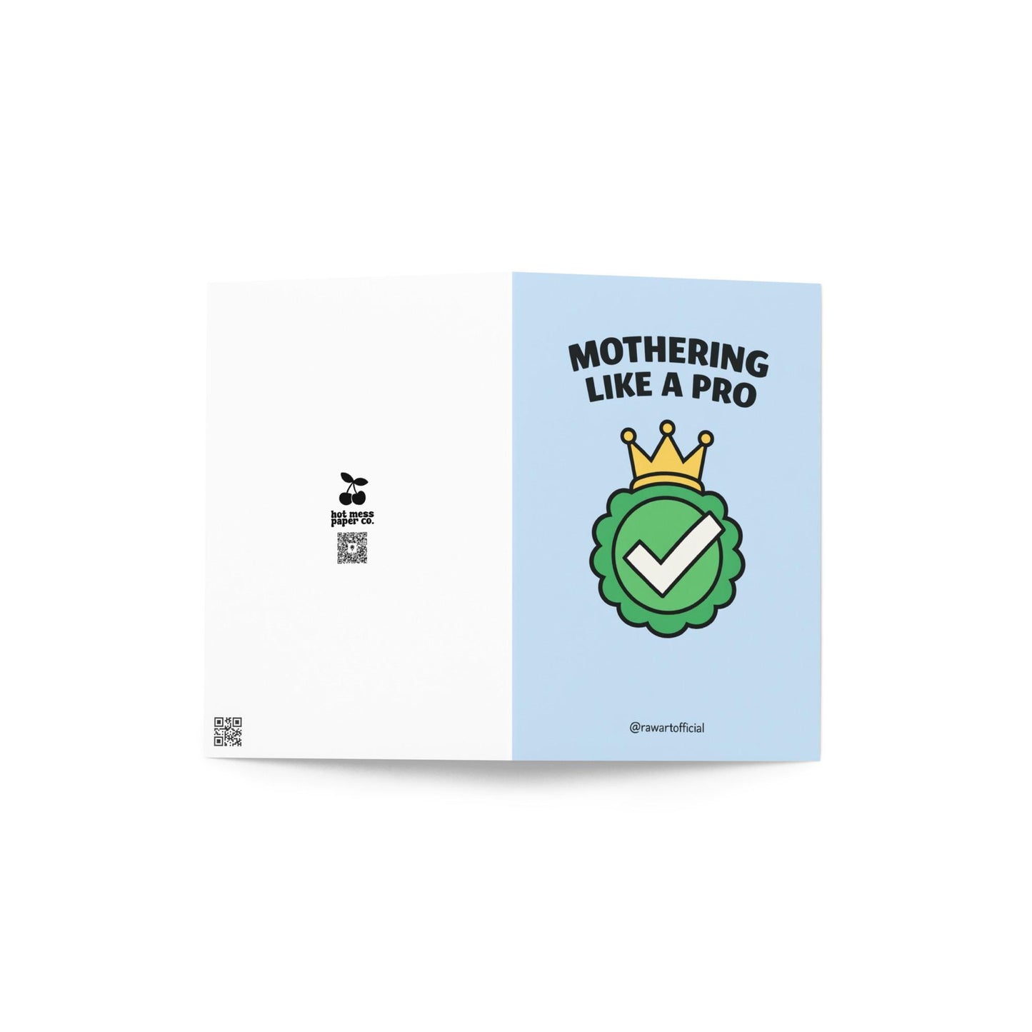 Mother’s Day card featuring a green checkmark badge with a gold crown and the text “Mothering Like a Pro” on a blue background.