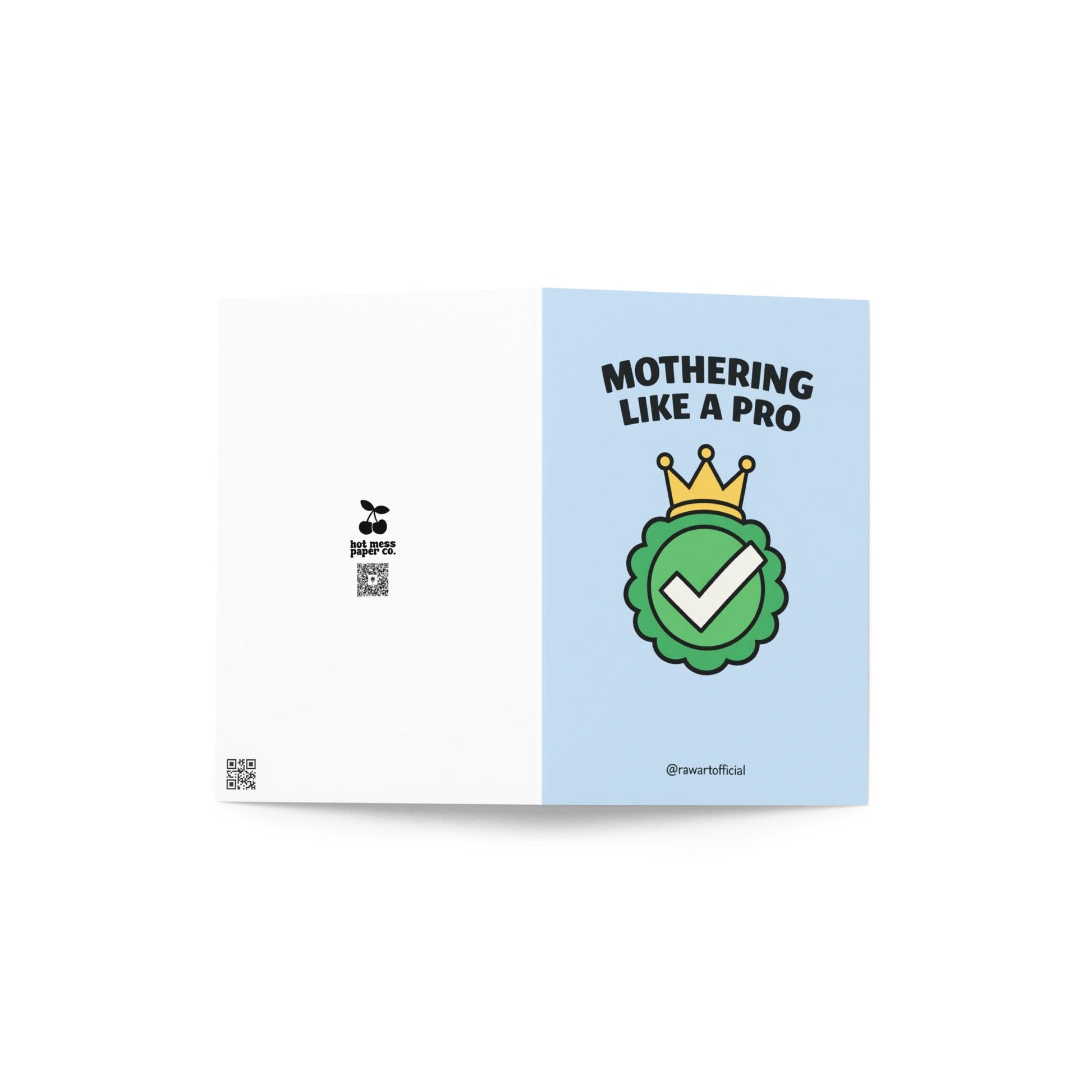 Mother’s Day card featuring a green checkmark badge with a gold crown and the text “Mothering Like a Pro” on a blue background.