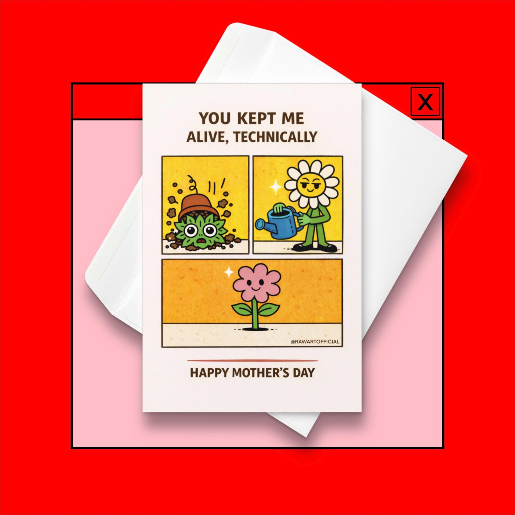 Mother’s Day card with retro comic panels showing a messy plant, a flower mom watering it, and a happy blooming flower with the text “You Kept Me Alive, Technically” and “Happy Mother’s Day.”
