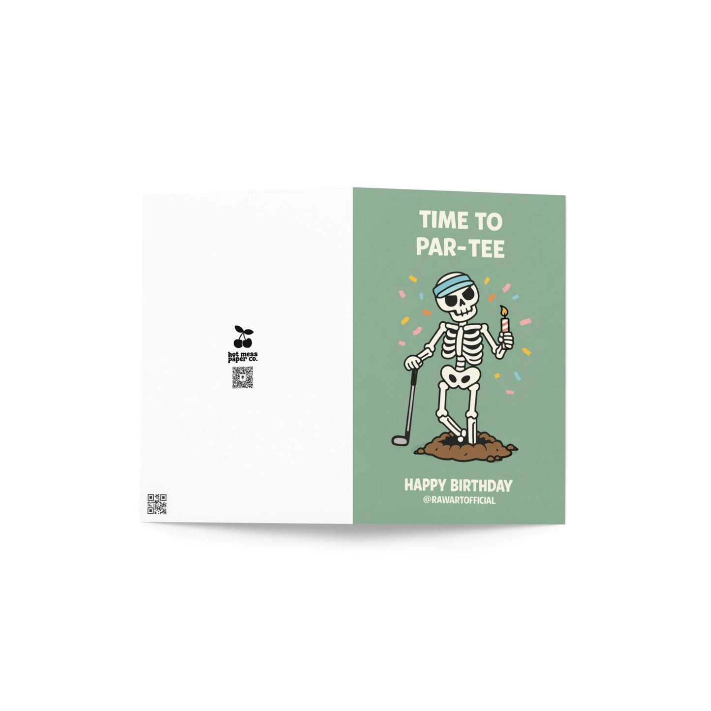 Funny golf birthday card showing a skeleton golfer with a headband holding a candle and golf club under the words “Time to Par-Tee” and “Happy Birthday” on a green background.