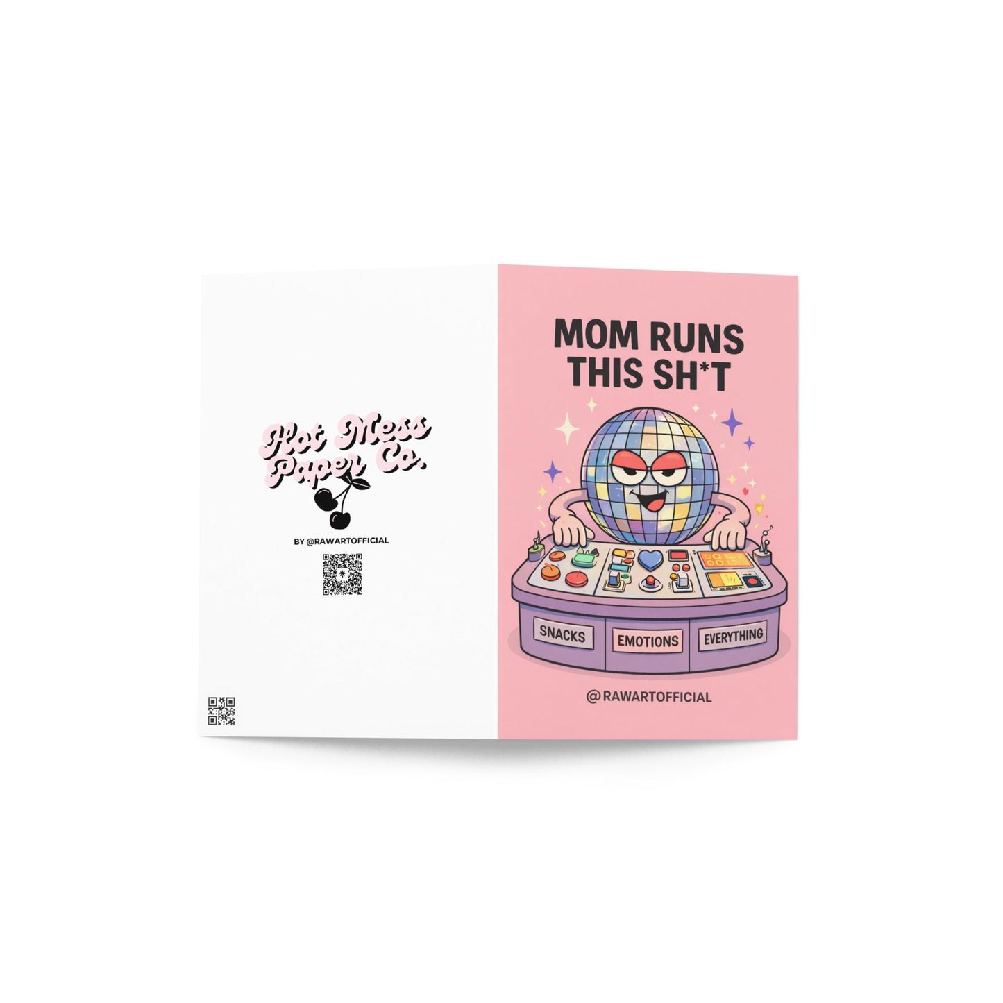 funny mother’s day card with disco ball character at control panel mom runs this sh*t pink background illustration