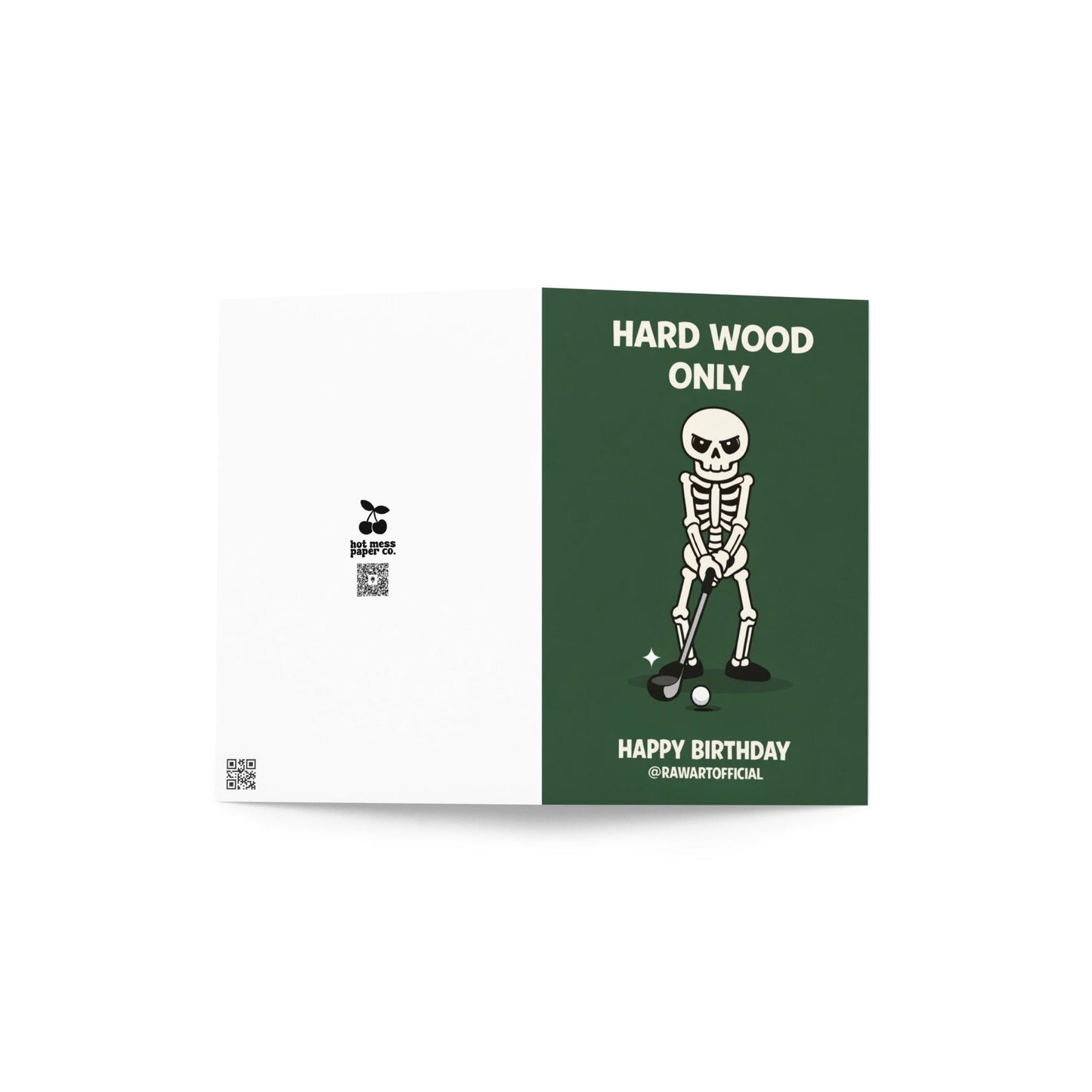 Funny golf birthday design with skeleton holding club and text “hard wood only” on dark green background, cheeky adult humor