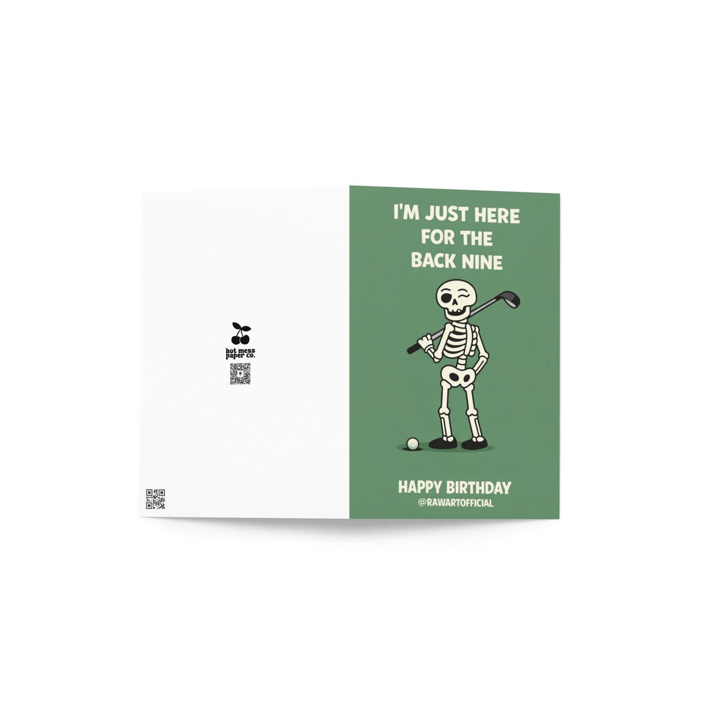 Funny golf birthday design with skeleton holding club and text “I’m just here for the back nine” on green background